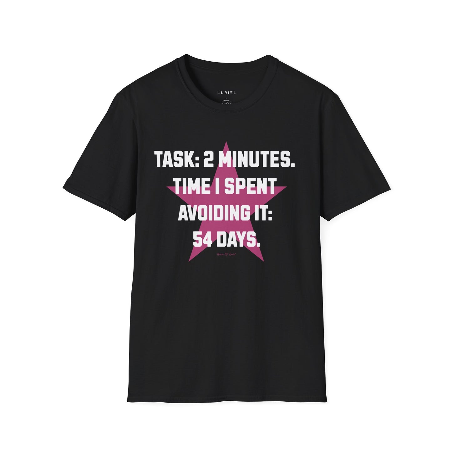 T-Shirt The 2 Minutes Task T‑Shirt The 2 Minutes Task T‑Shirt