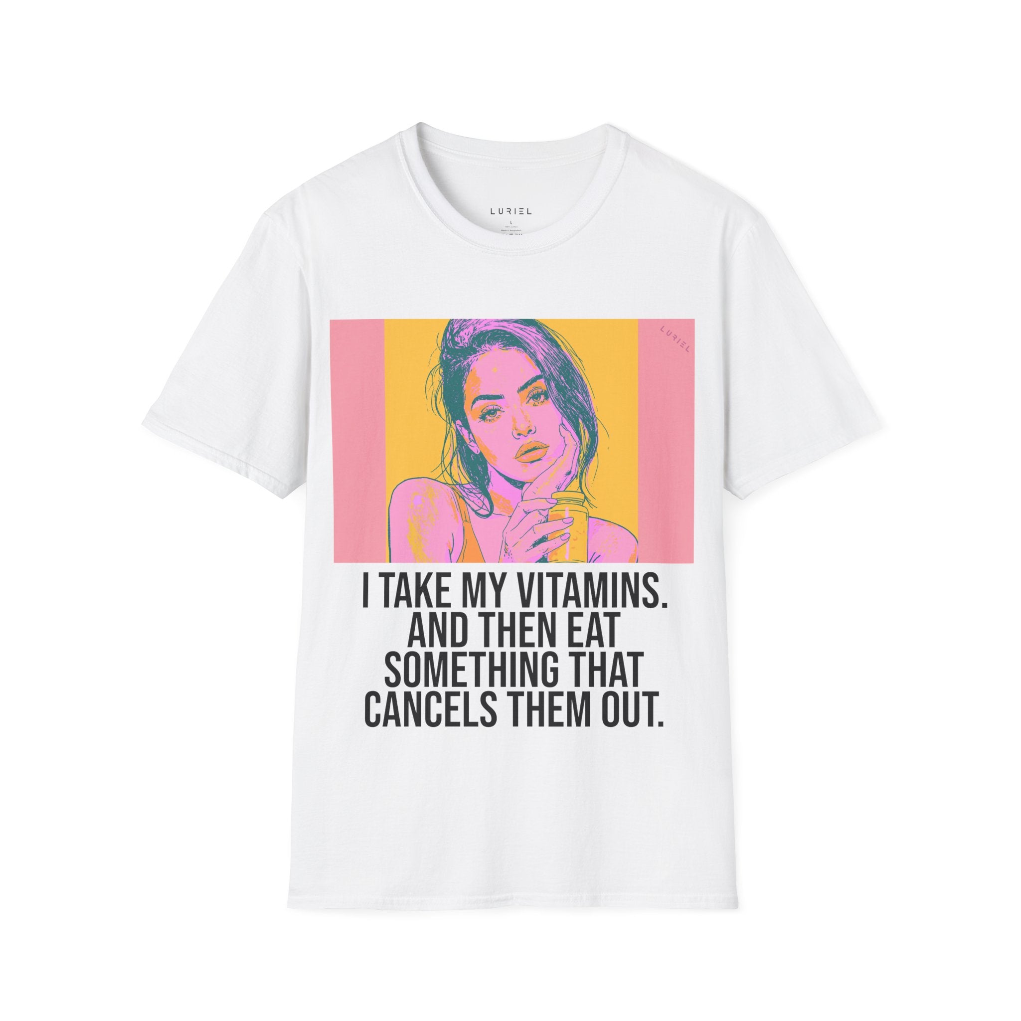 I Take My Vitamins... But... T-Shirt
