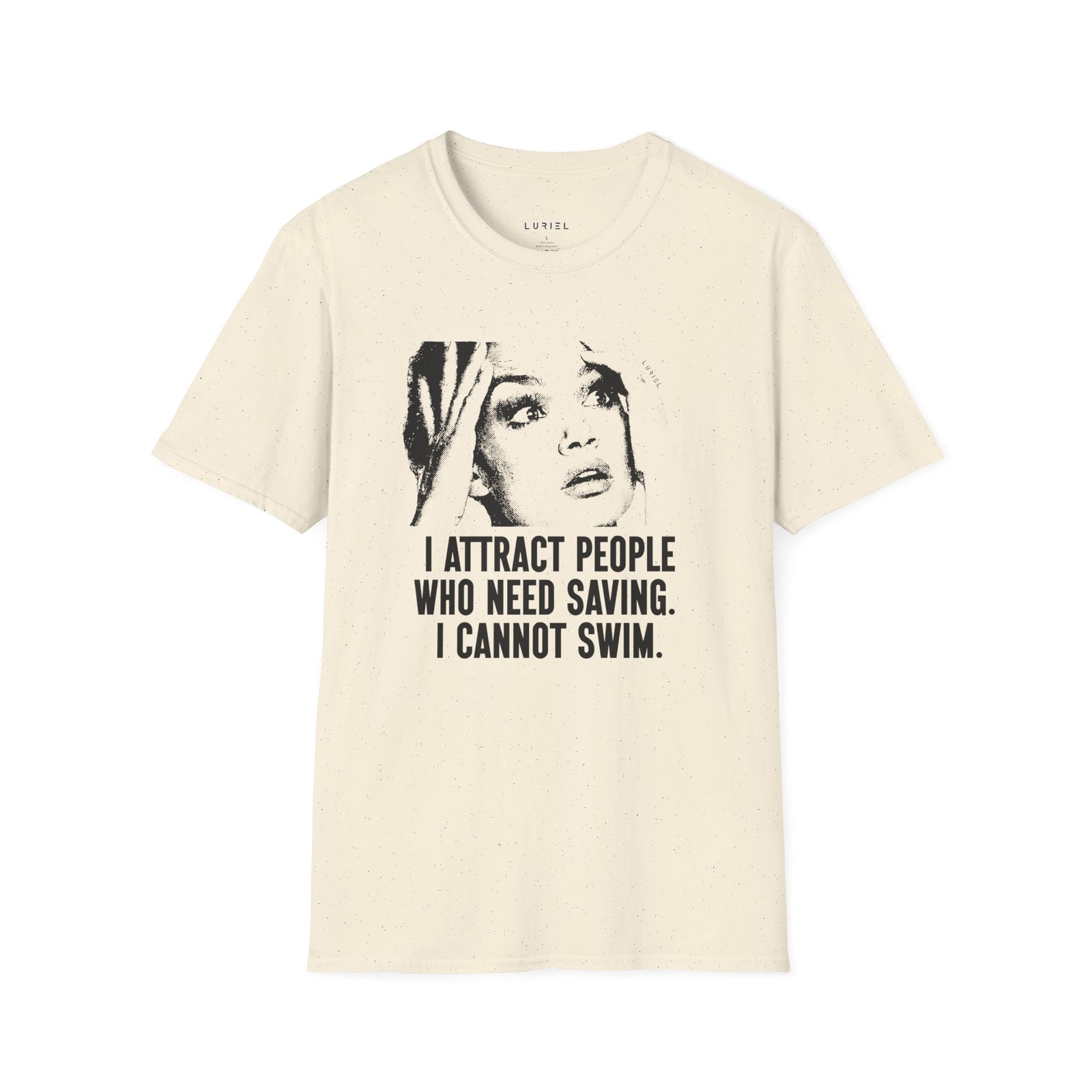 T-Shirt People Who Need Saving T-Shirt People Who Need Saving T-Shirt