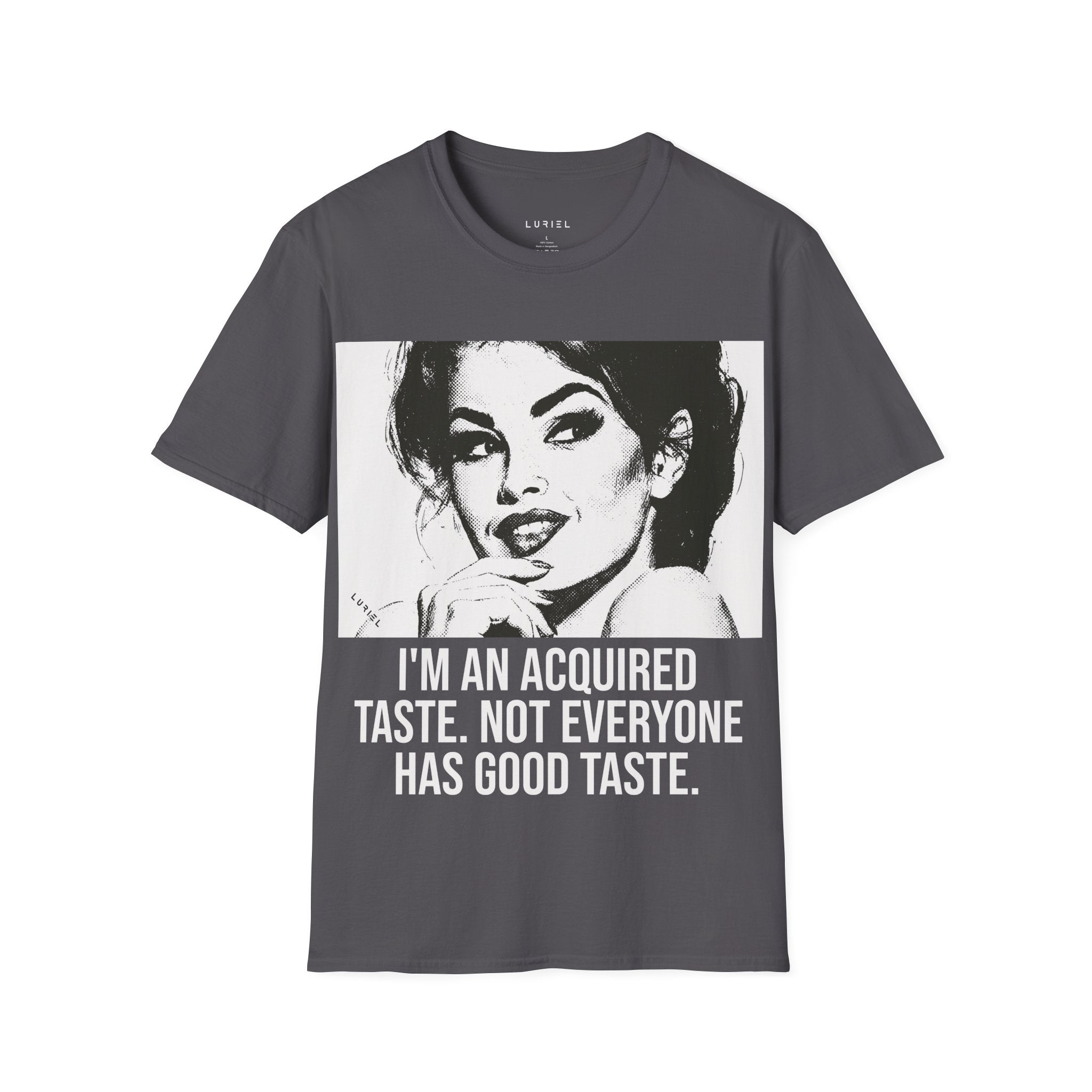 Not For Everyone T-Shirt