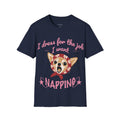 Napping - the only job worth having T-Shirt
