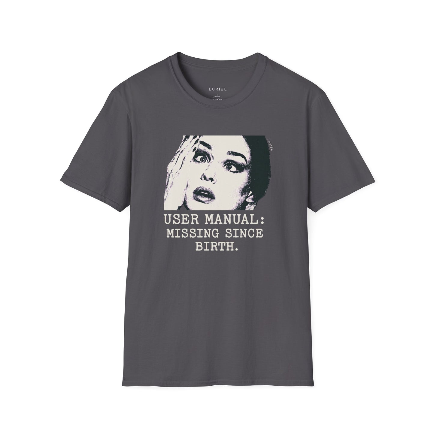 T-Shirt User Manual Missing Since Birth T-Shirt User Manual Missing Since Birth T-Shirt
