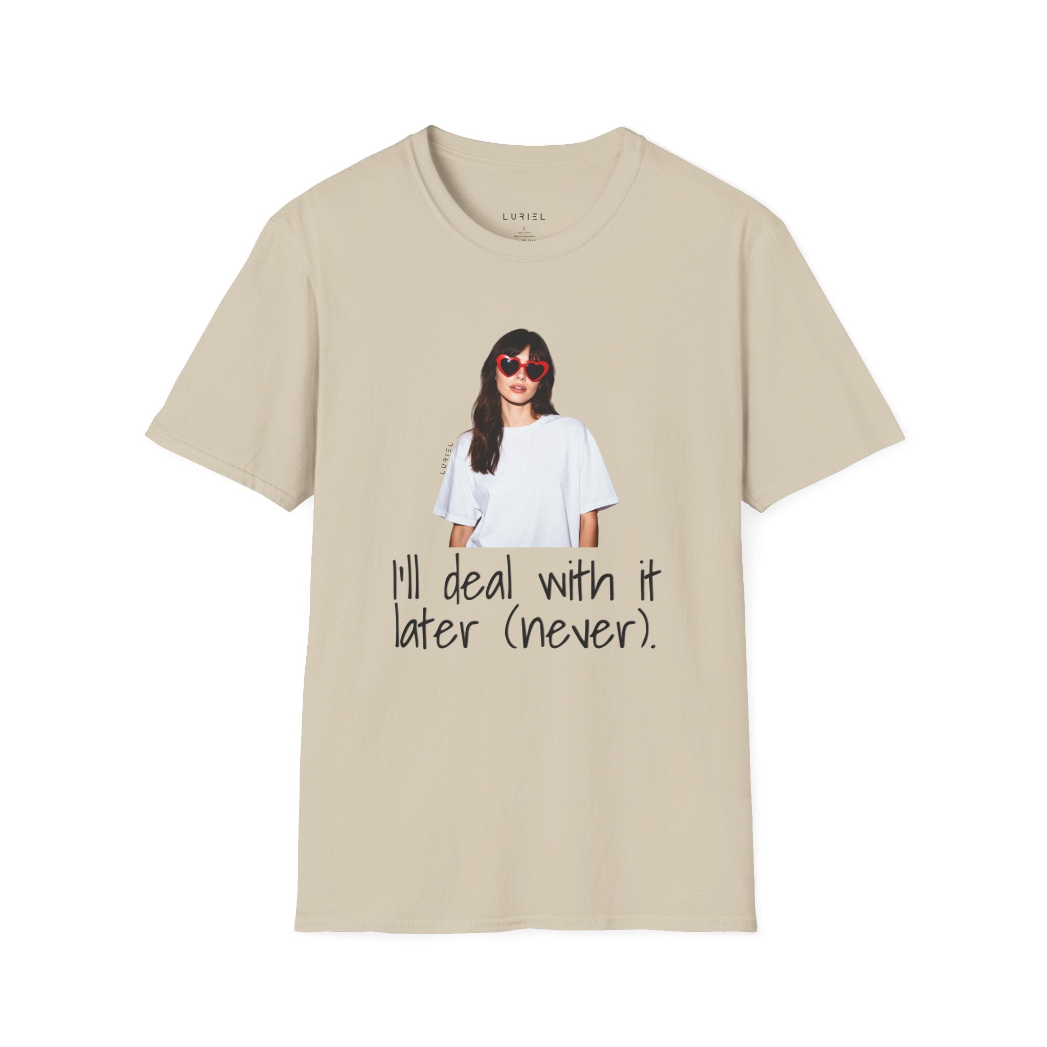I'll deal with it later T-Shirt