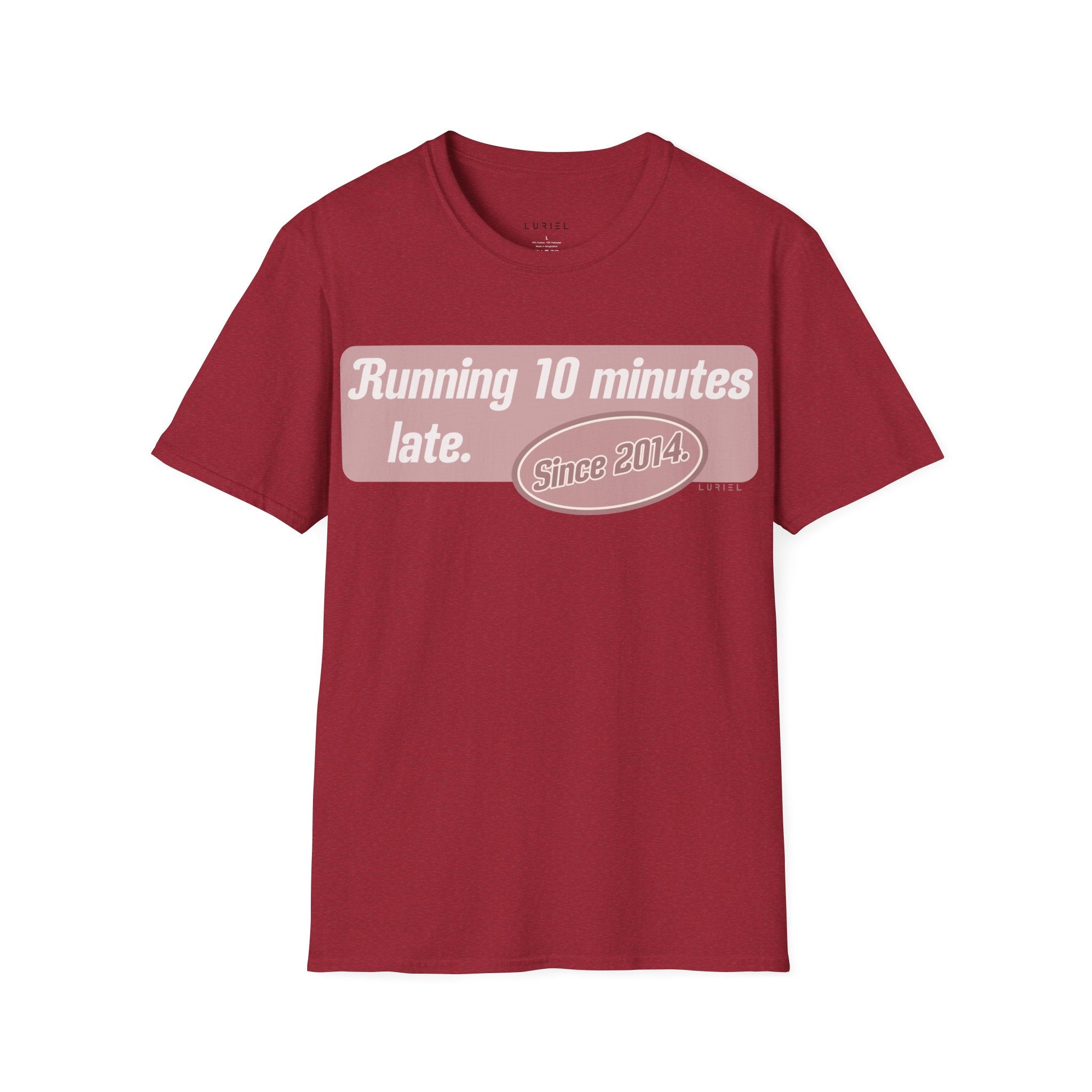 Running Late T-Shirt