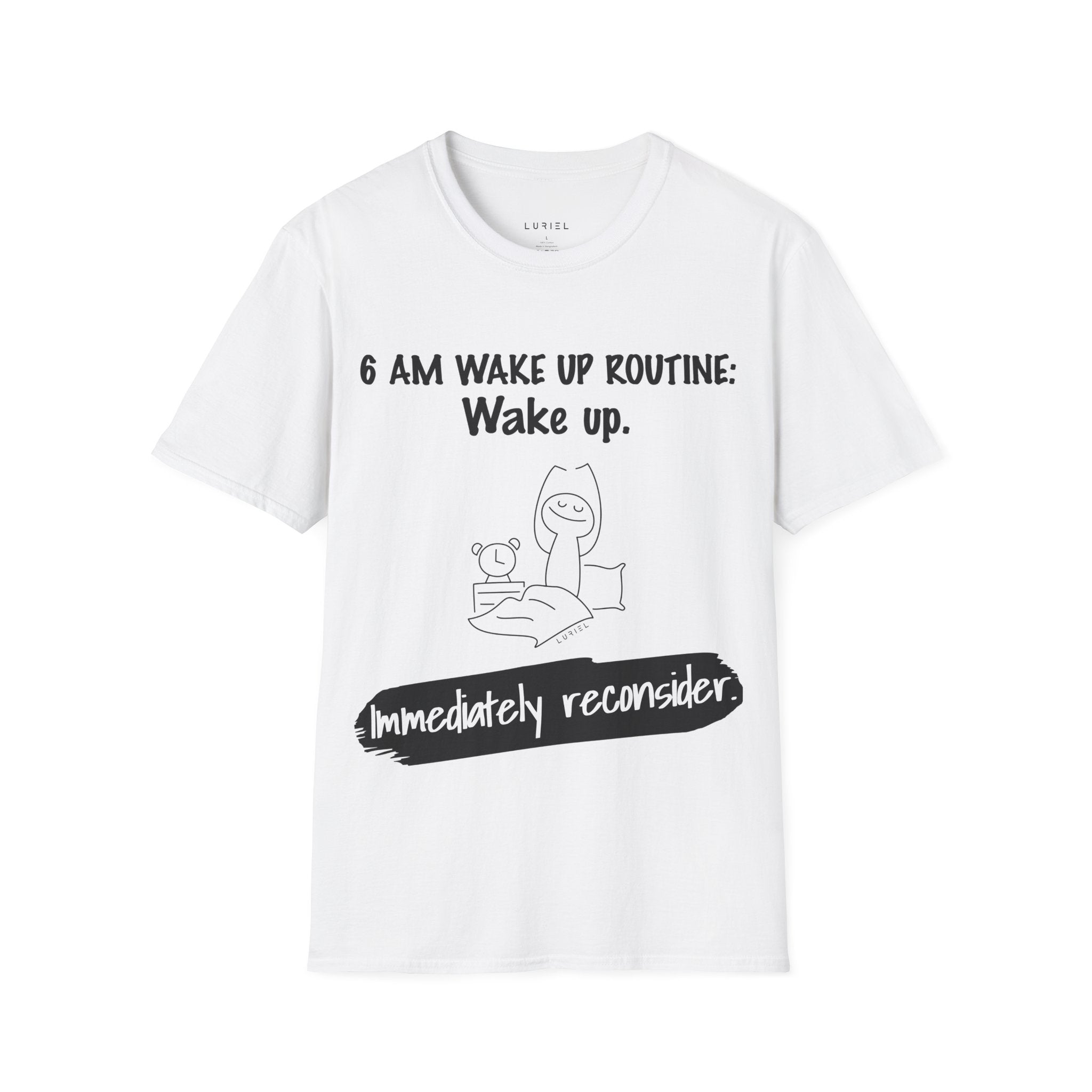 Wake Up Routine T-Shirt
