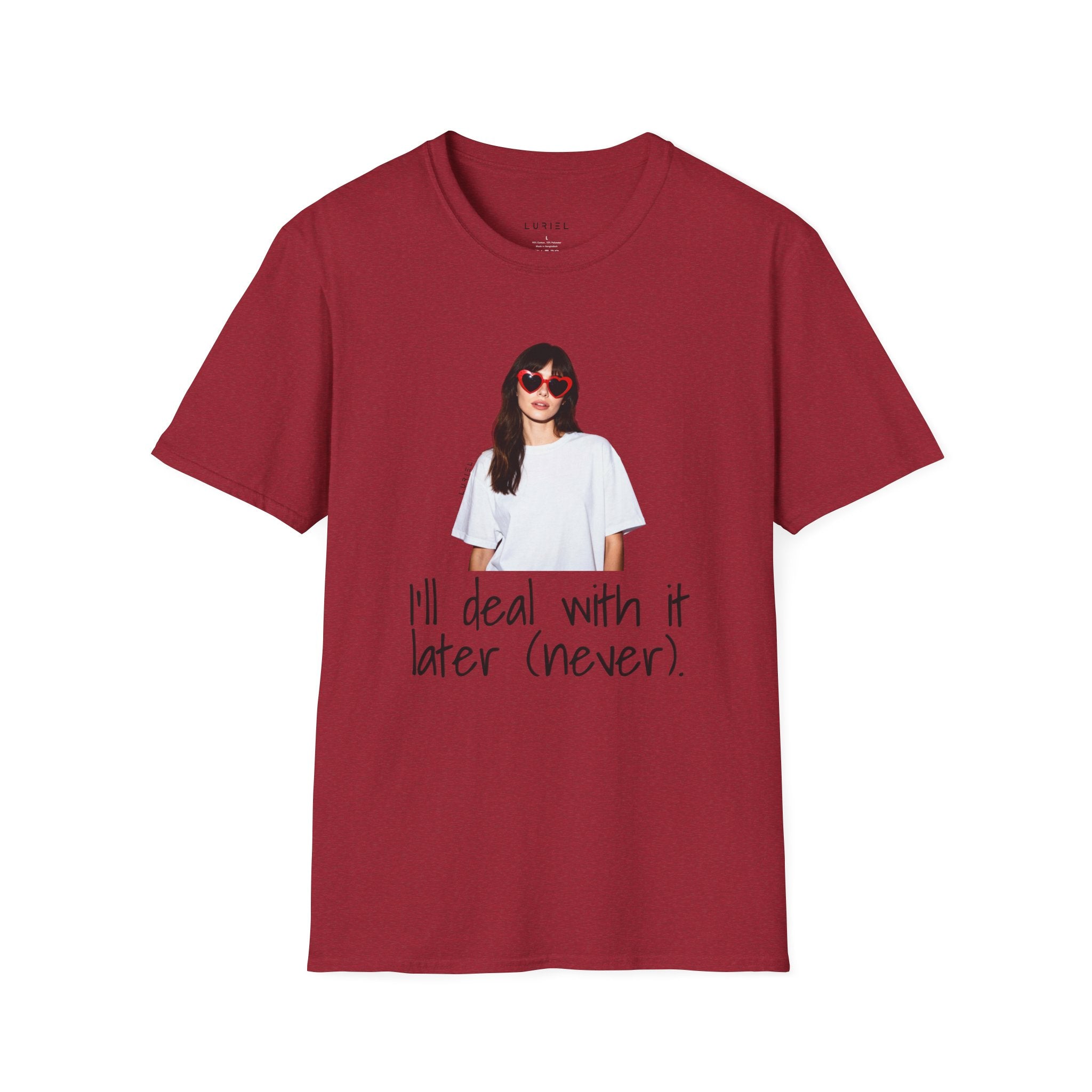 I'll deal with it later T-Shirt