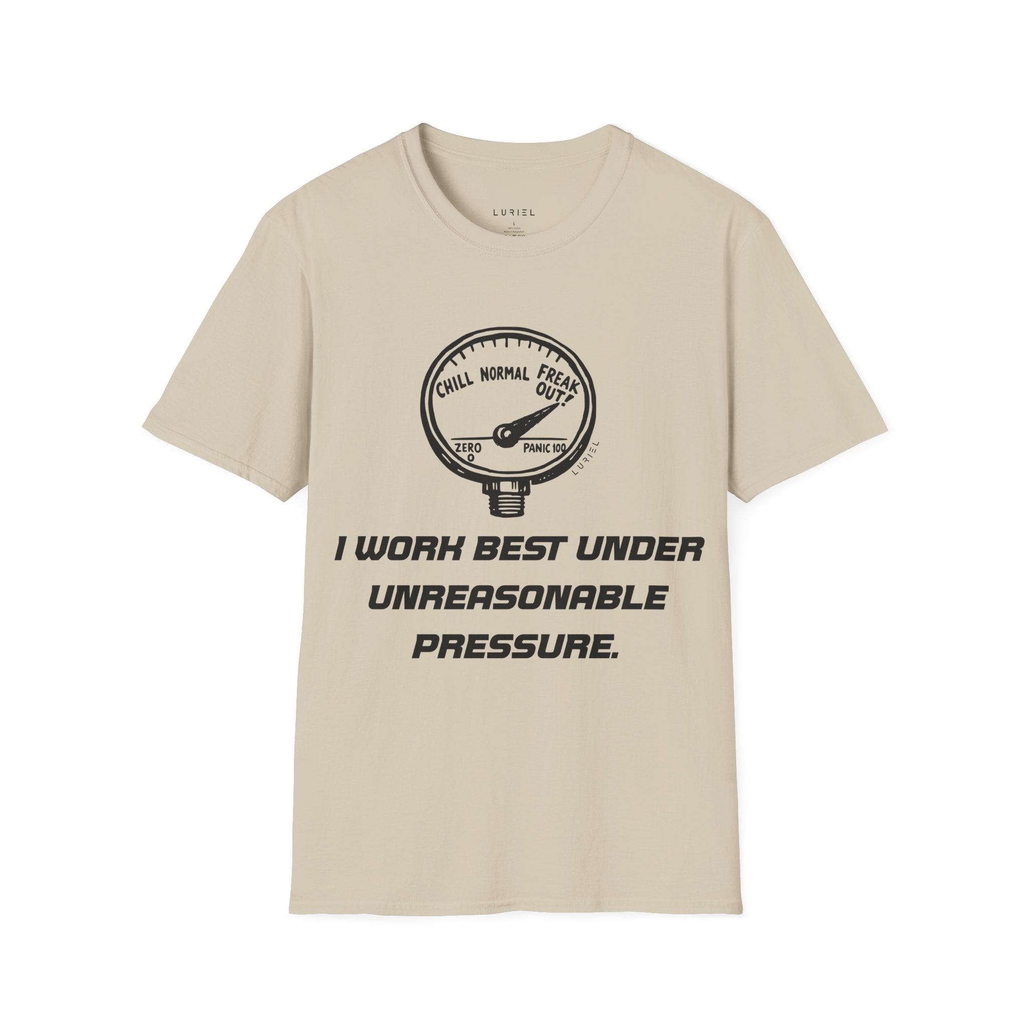 Unreasonable Pressure T‑Shirt
