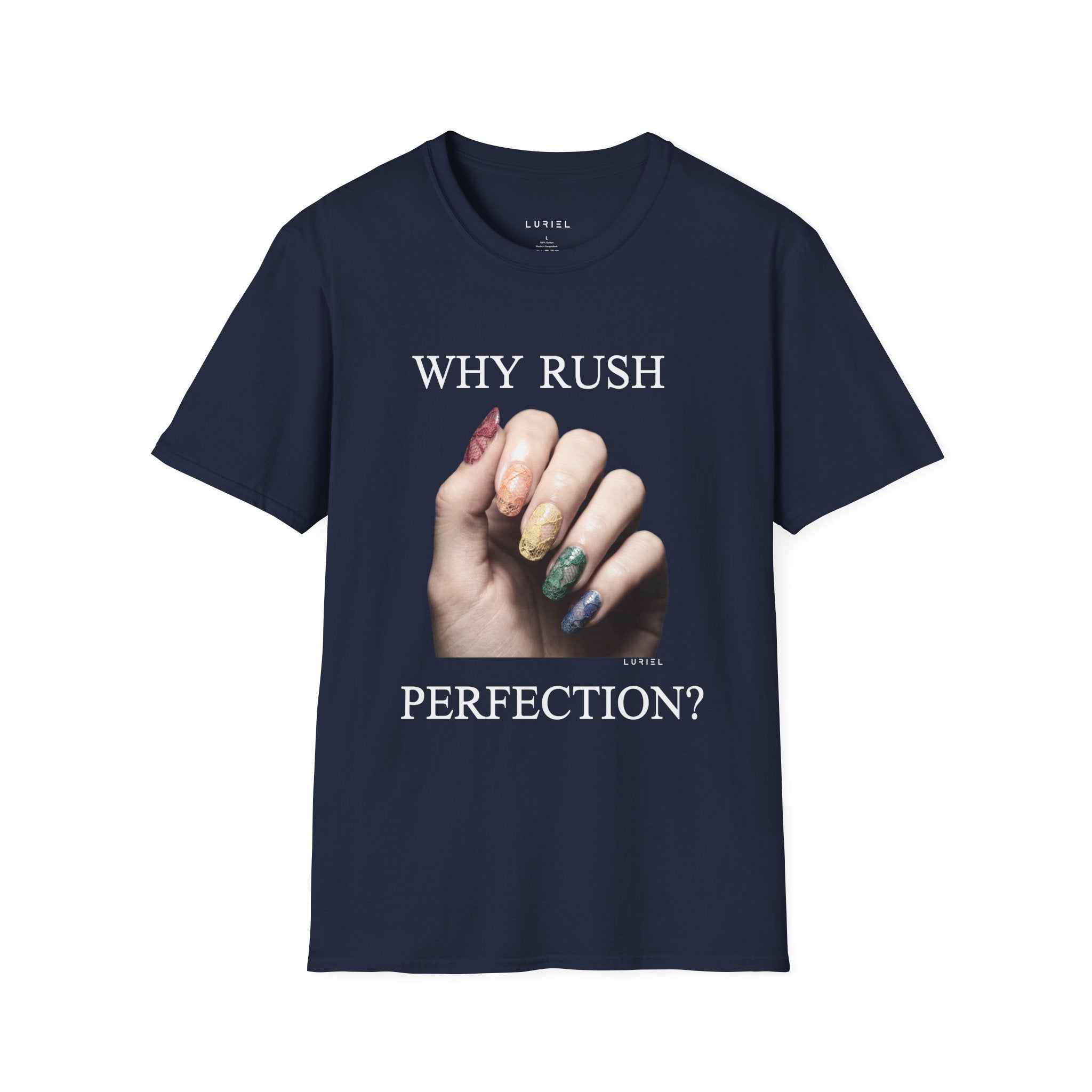 Why Rush Perfection? T‑Shirt