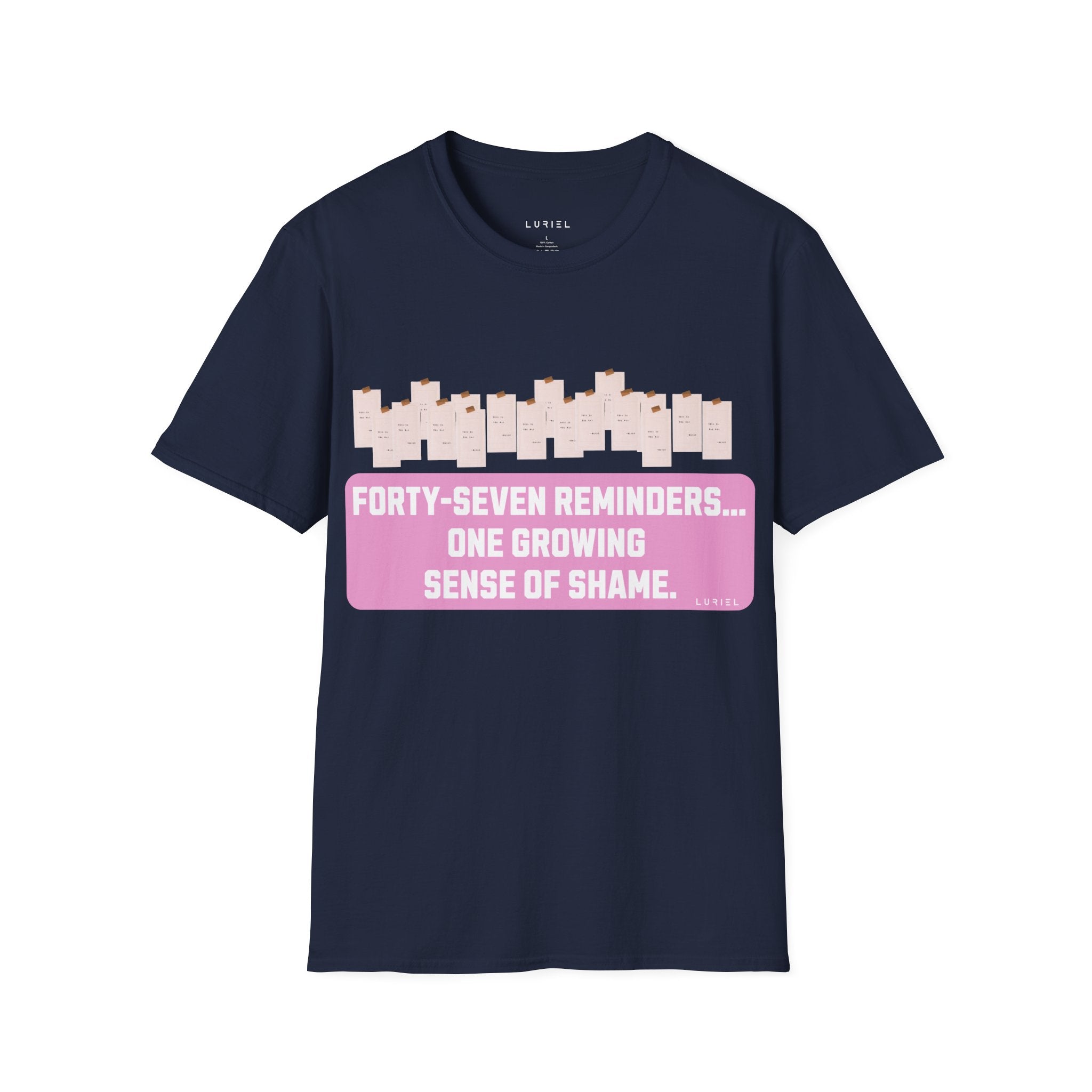 Forty-Seven Reminders T-Shirt