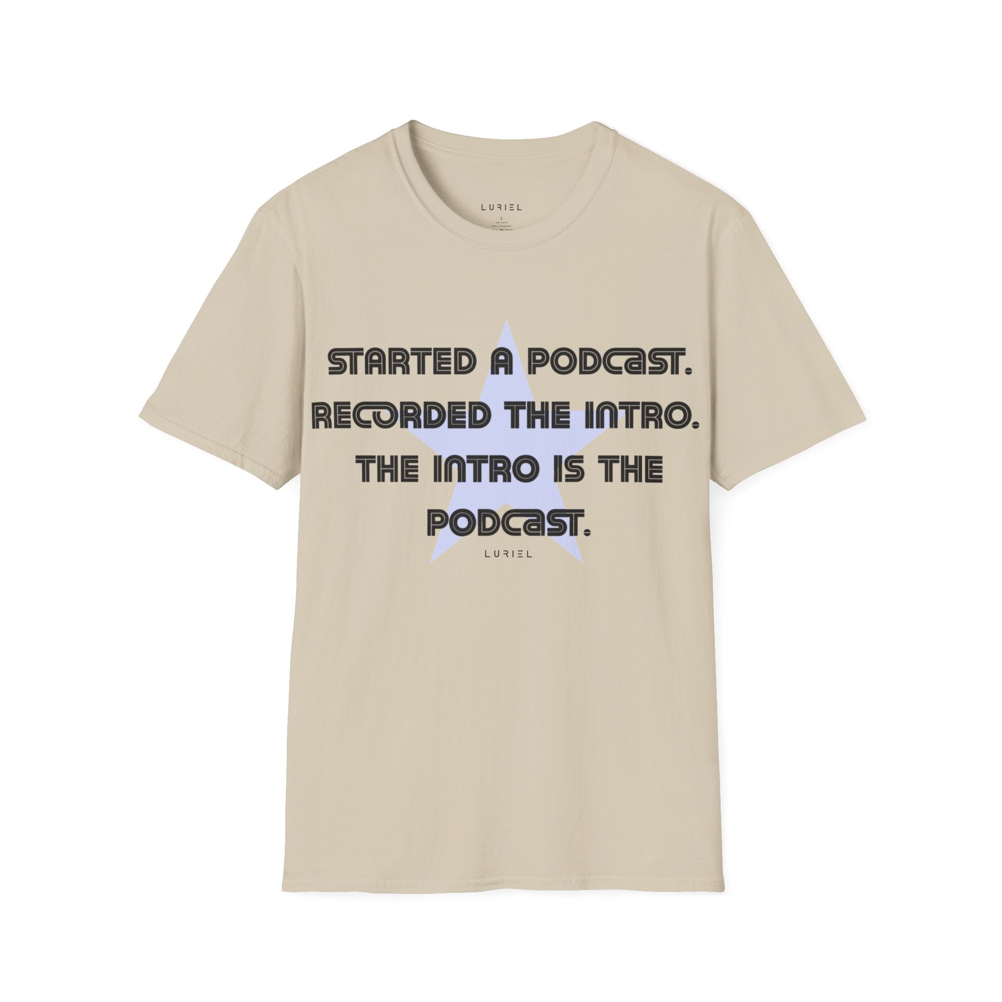 The Podcast T-Shirt