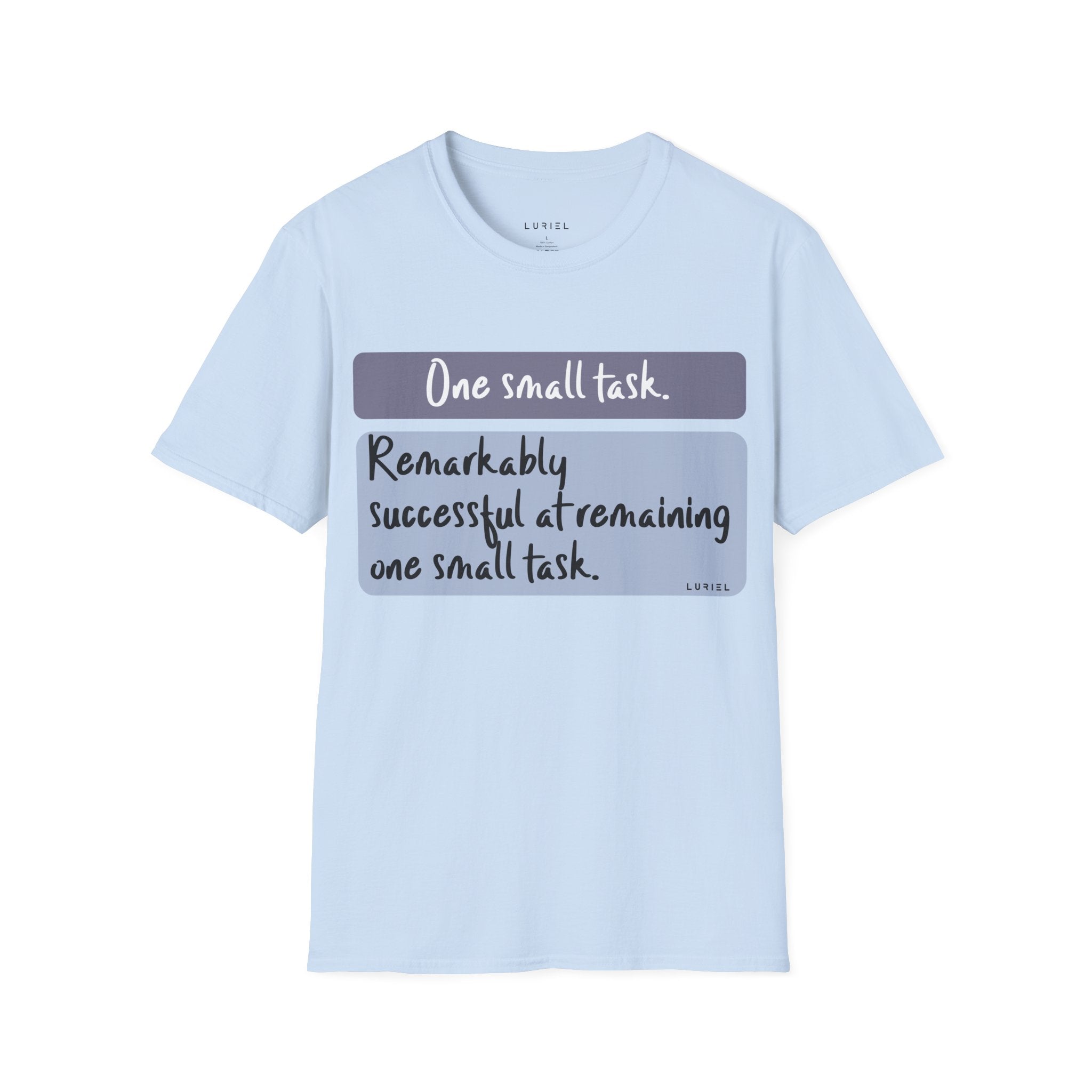 One small task T-Shirt