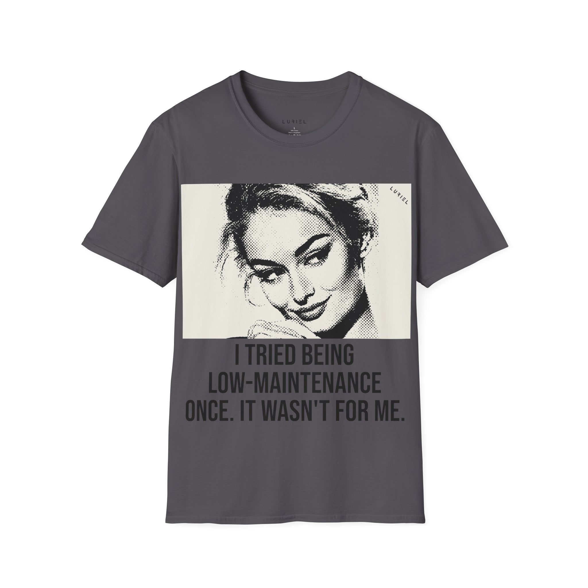 Low Maintenance T-Shirt