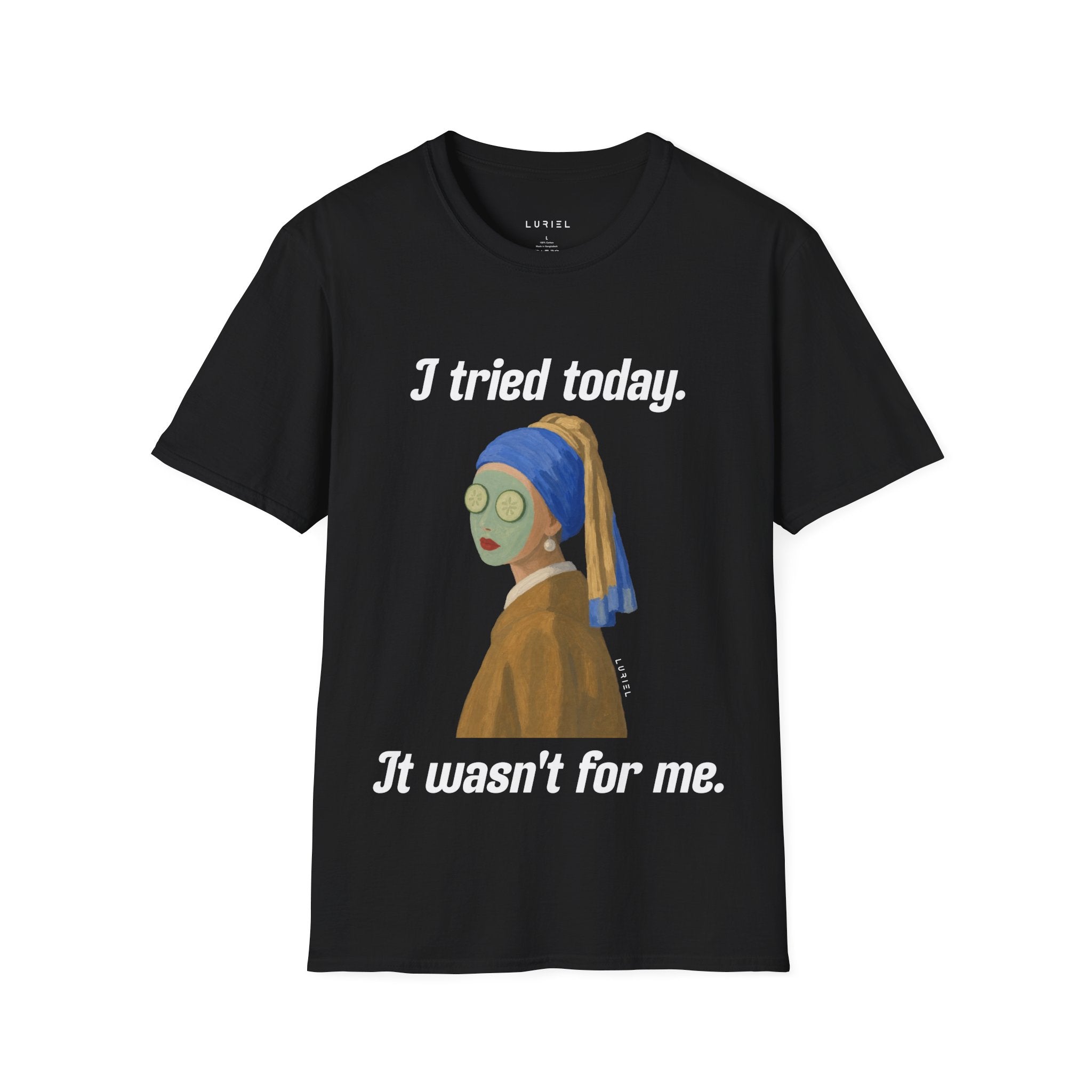 “I tried today.” T‑Shirt