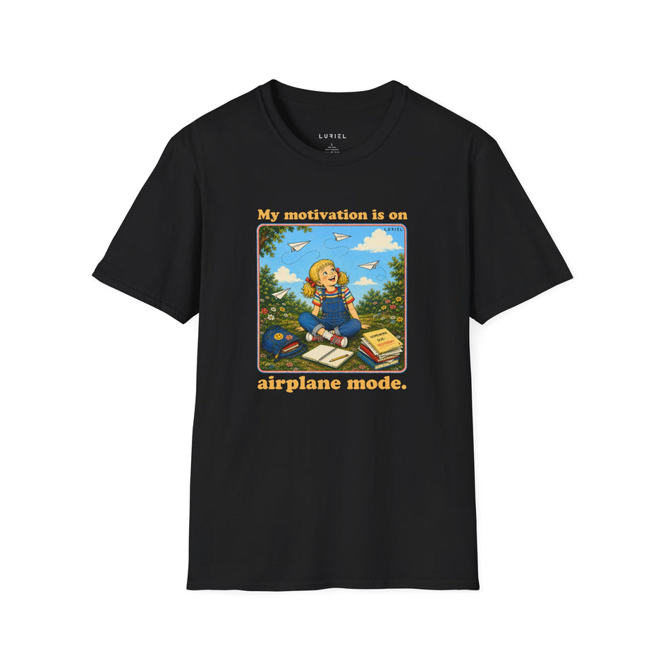 T-Shirt My Motivation Is On Airplane Mode T-Shirt My Motivation Is On Airplane Mode T-Shirt