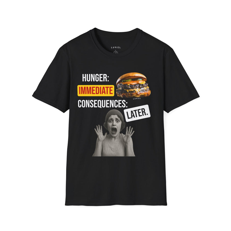 T-Shirt Delayed Consequences T-Shirt Delayed Consequences T-Shirt
