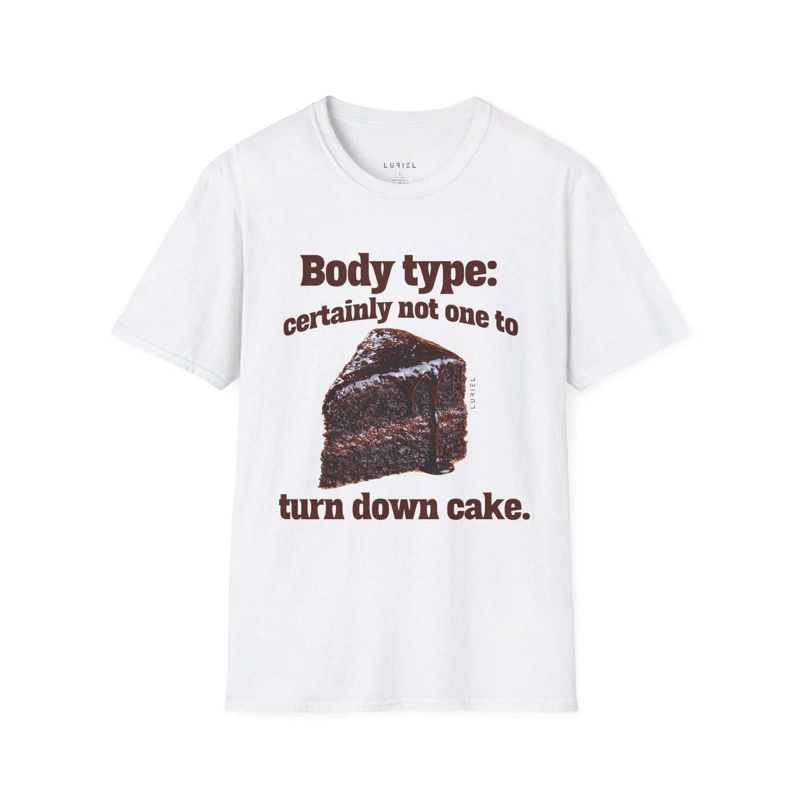T-Shirt Never Say No To Cake T-Shirt Never Say No To Cake T-Shirt