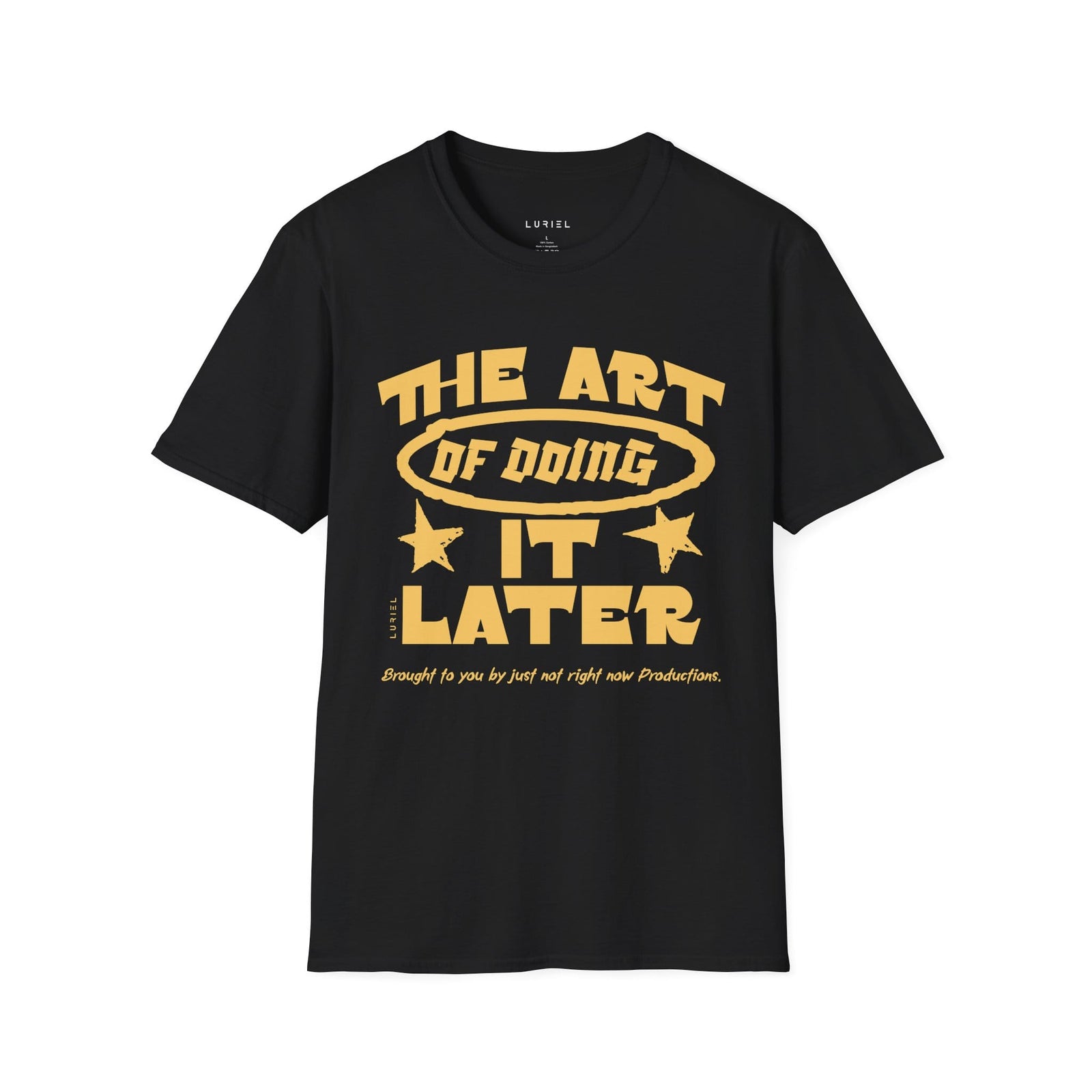 T-Shirt The Art of Doing It Later T-Shirt The Art of Doing It Later T-Shirt