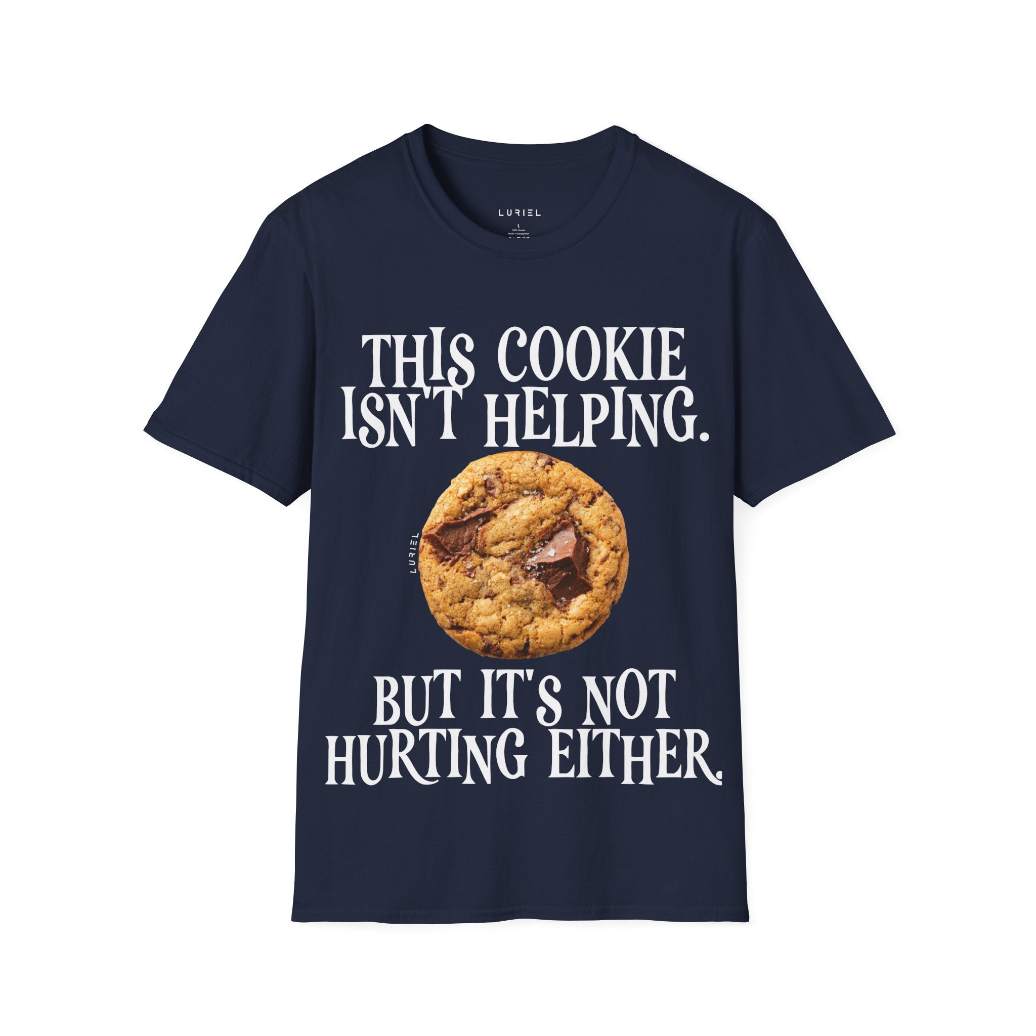 This Cookie Isn’t Helping T‑Shirt