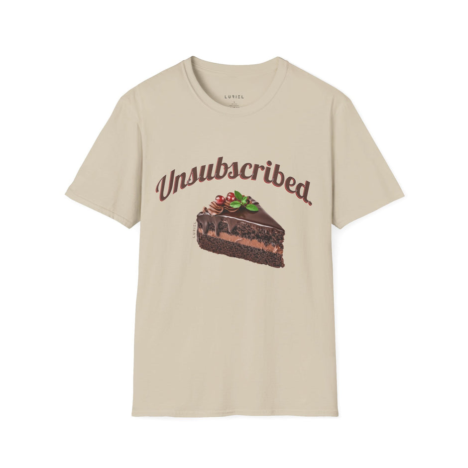 T-Shirt Unsubscribed T-Shirt Unsubscribed T-Shirt