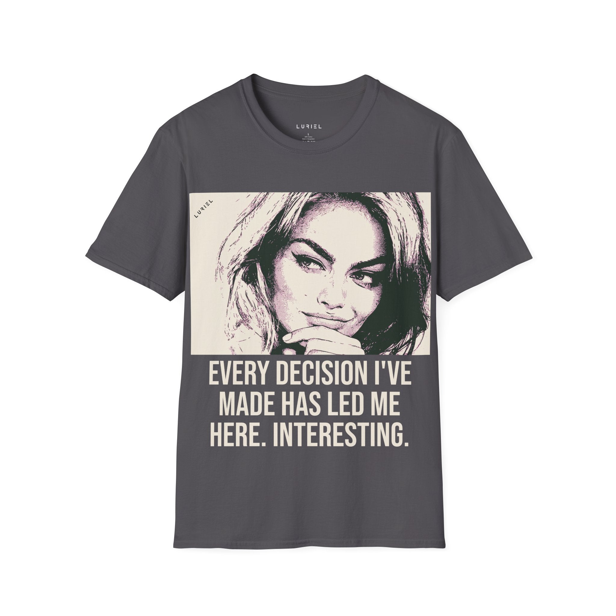 Decisions, Decisions T-Shirt