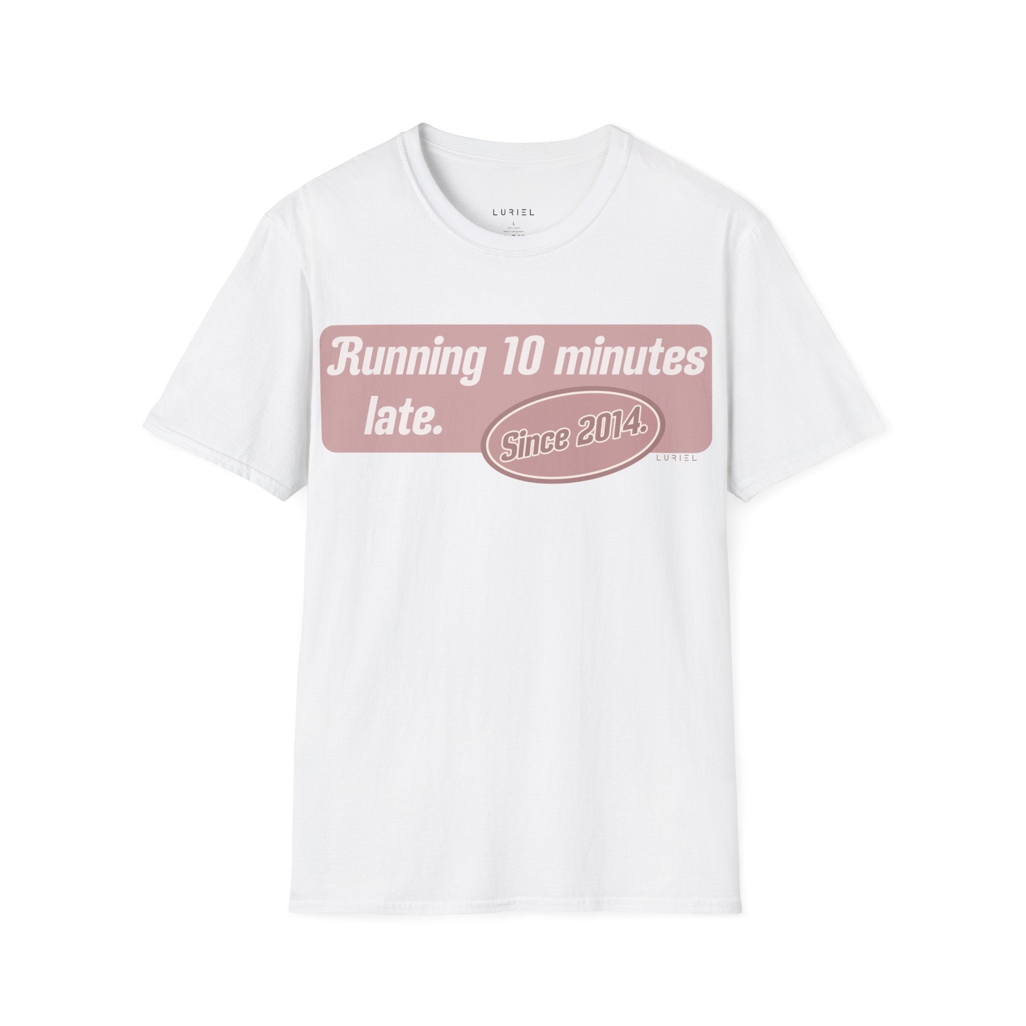 Running Late T-Shirt