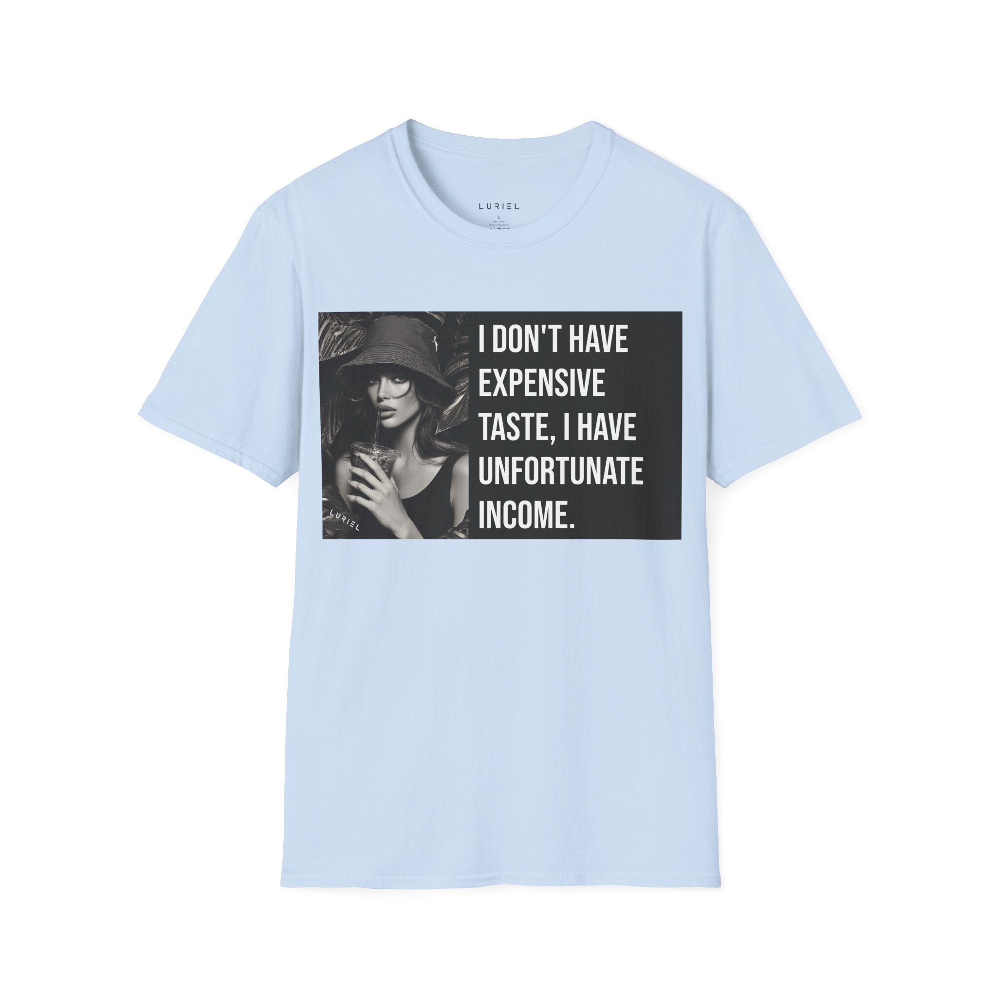 Unfortunate Income T-Shirt
