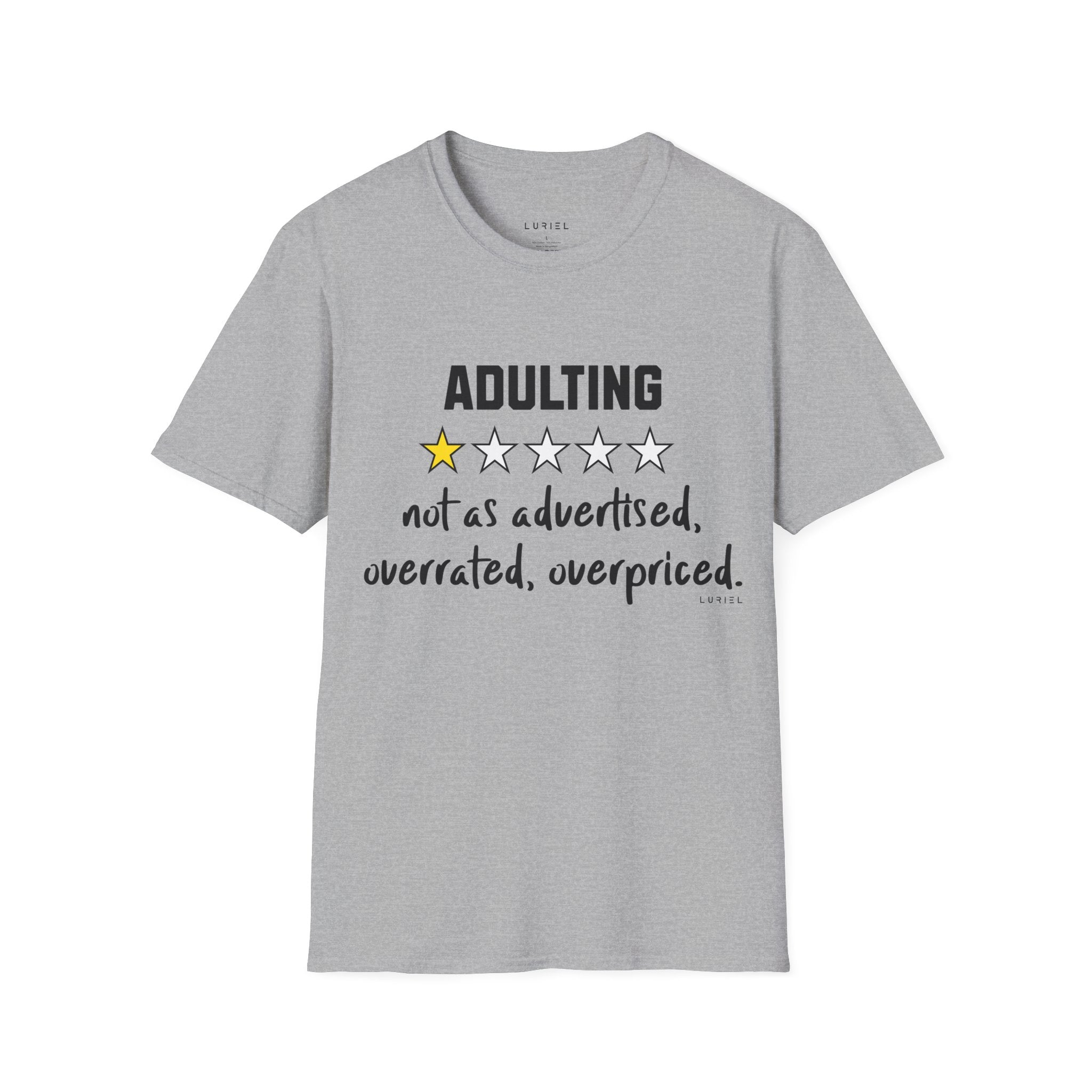 "Adulting: 1-Star Rated — Not As Advertised" T-Shirt