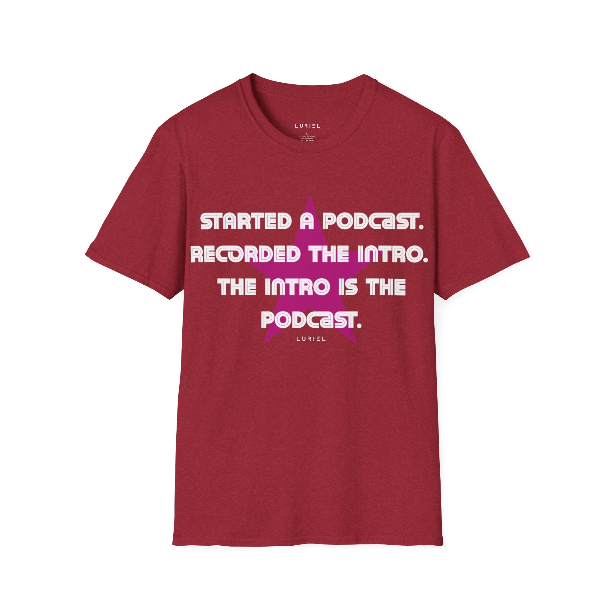 The Podcast T-Shirt