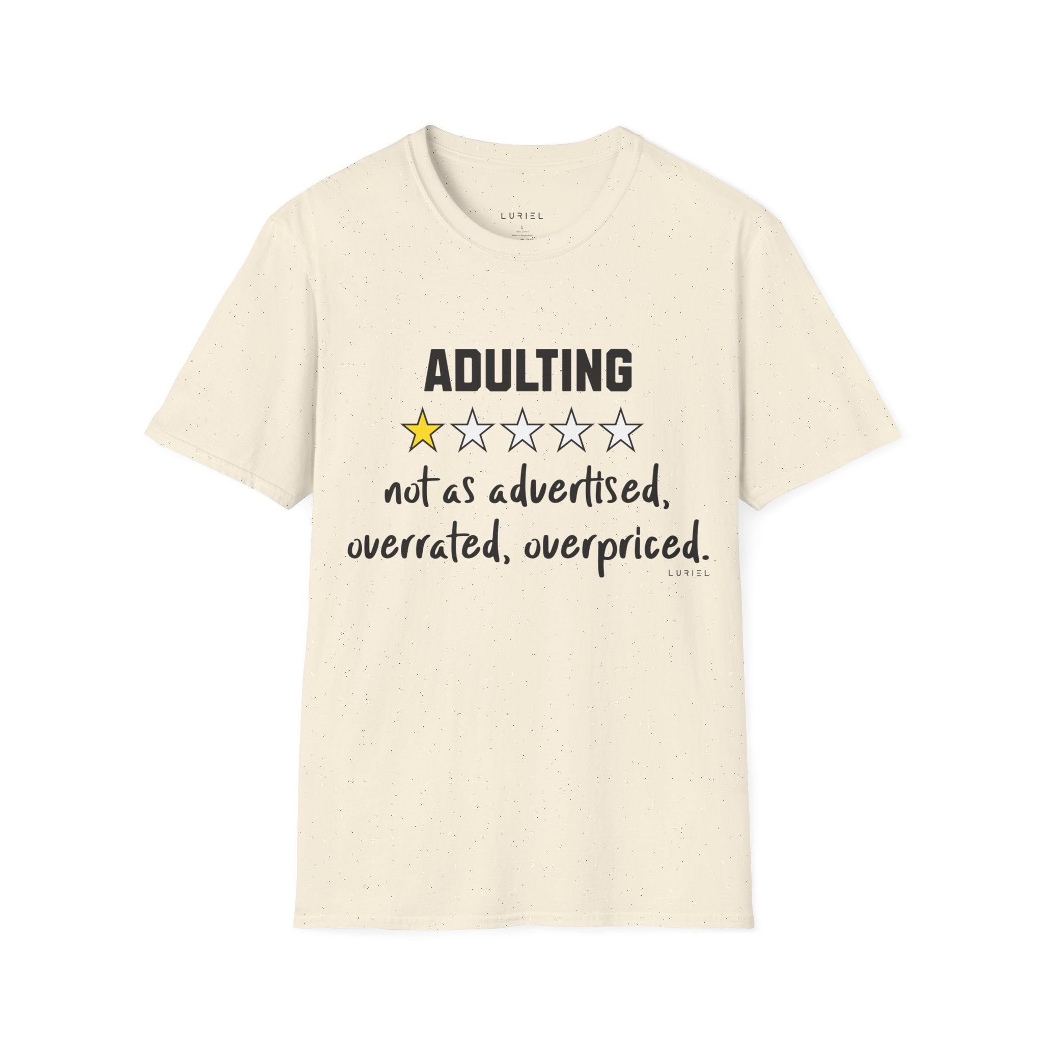 "Adulting: 1-Star Rated — Not As Advertised" T-Shirt