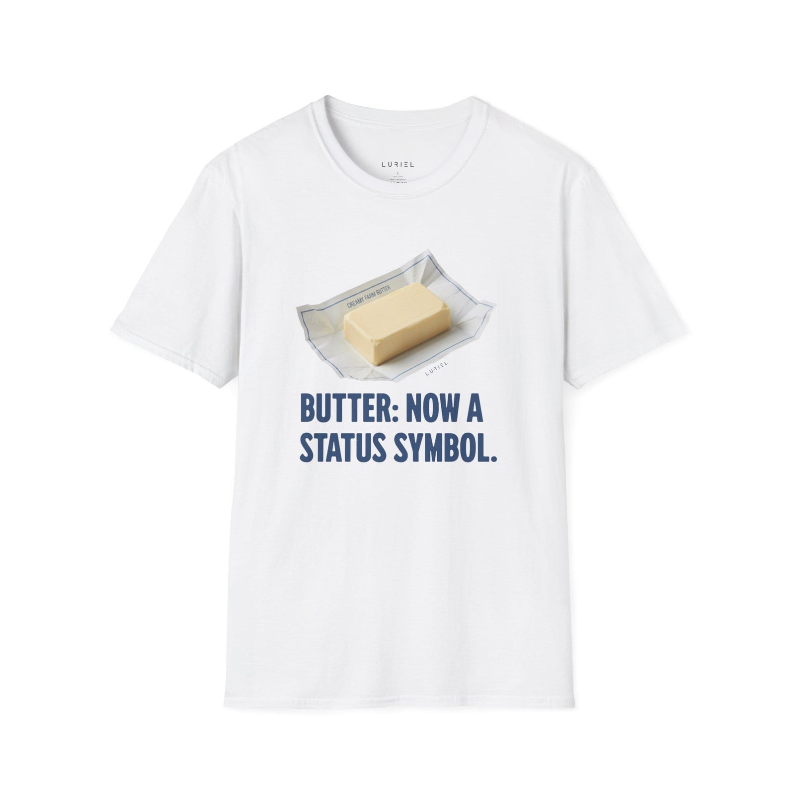 T-Shirt Butter: Now A Status Symbol T-Shirt Butter: Now A Status Symbol T-Shirt