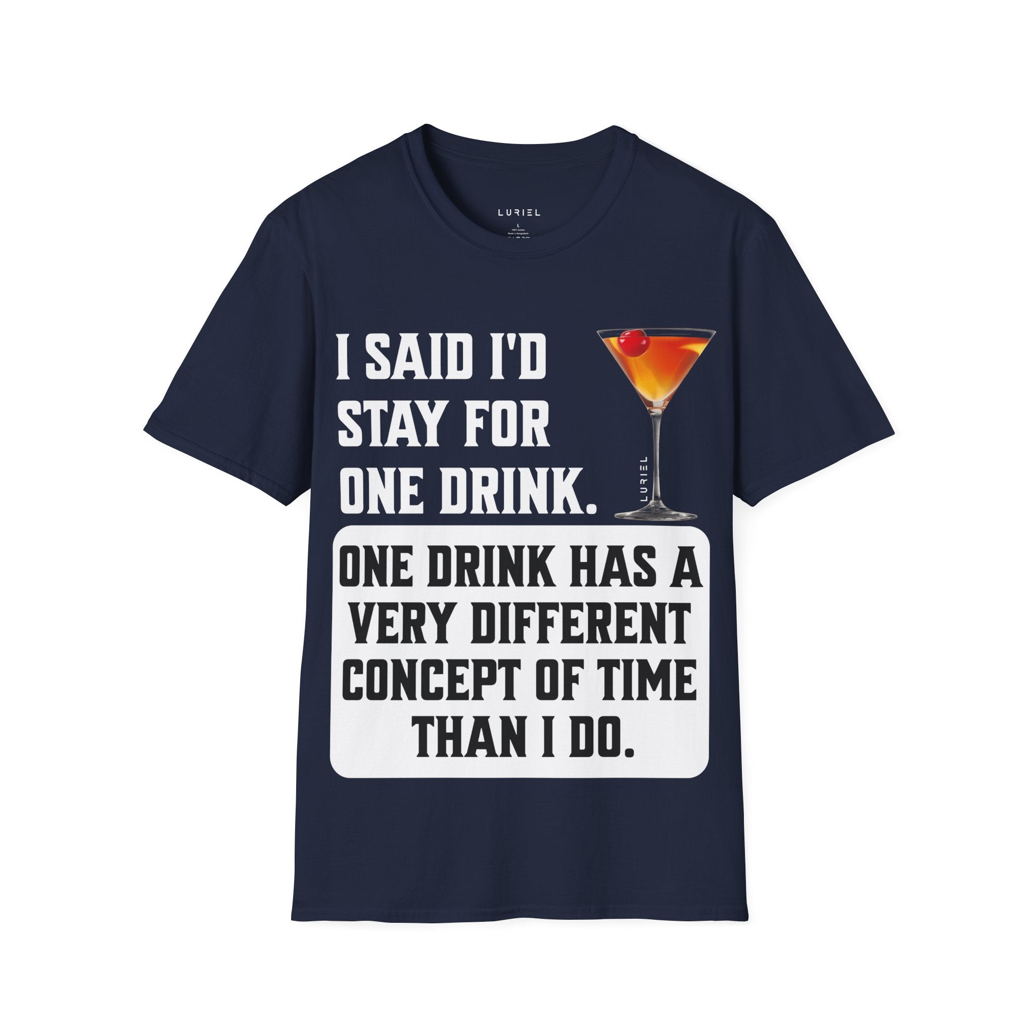 That's the Last One T-Shirt