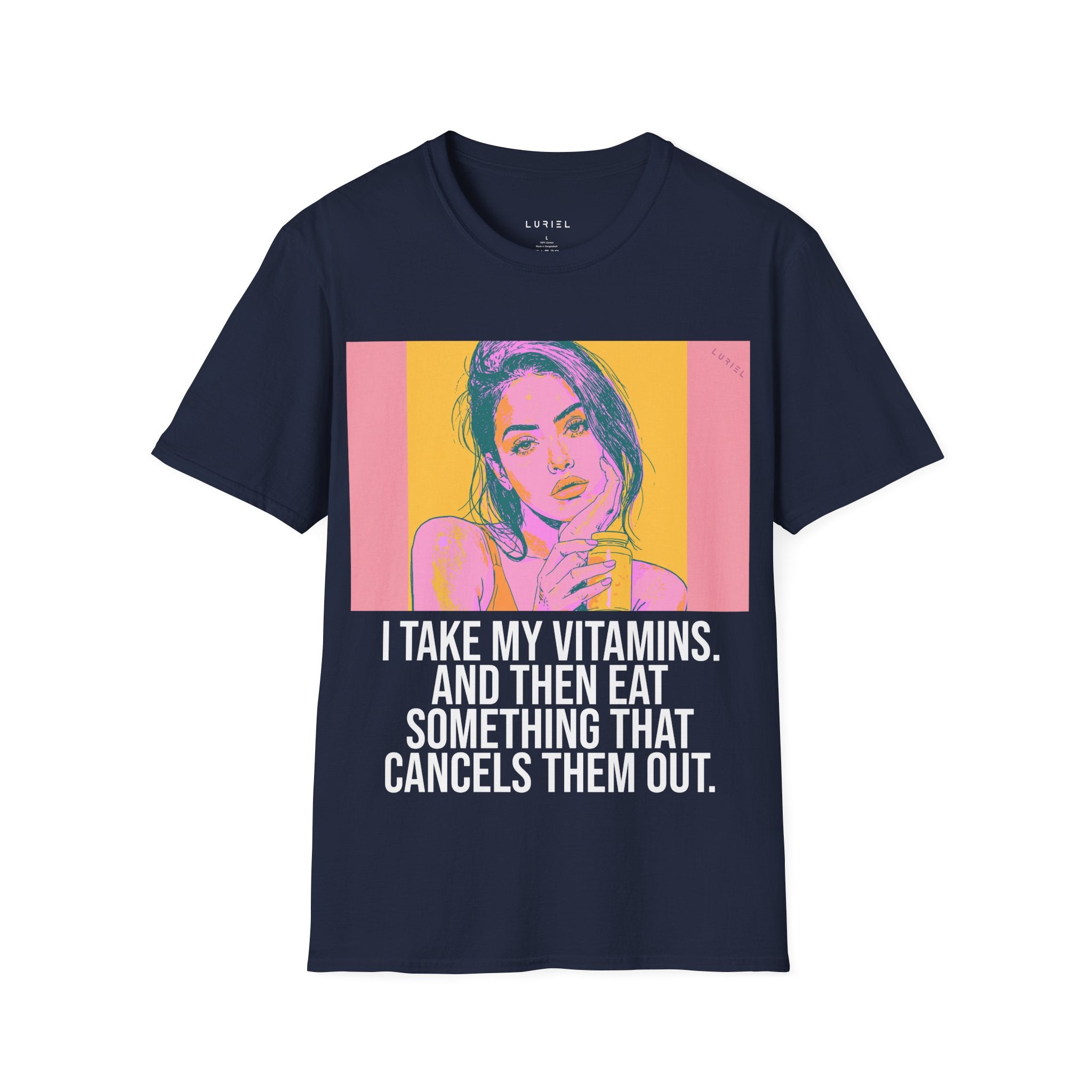 I Take My Vitamins... But... T-Shirt