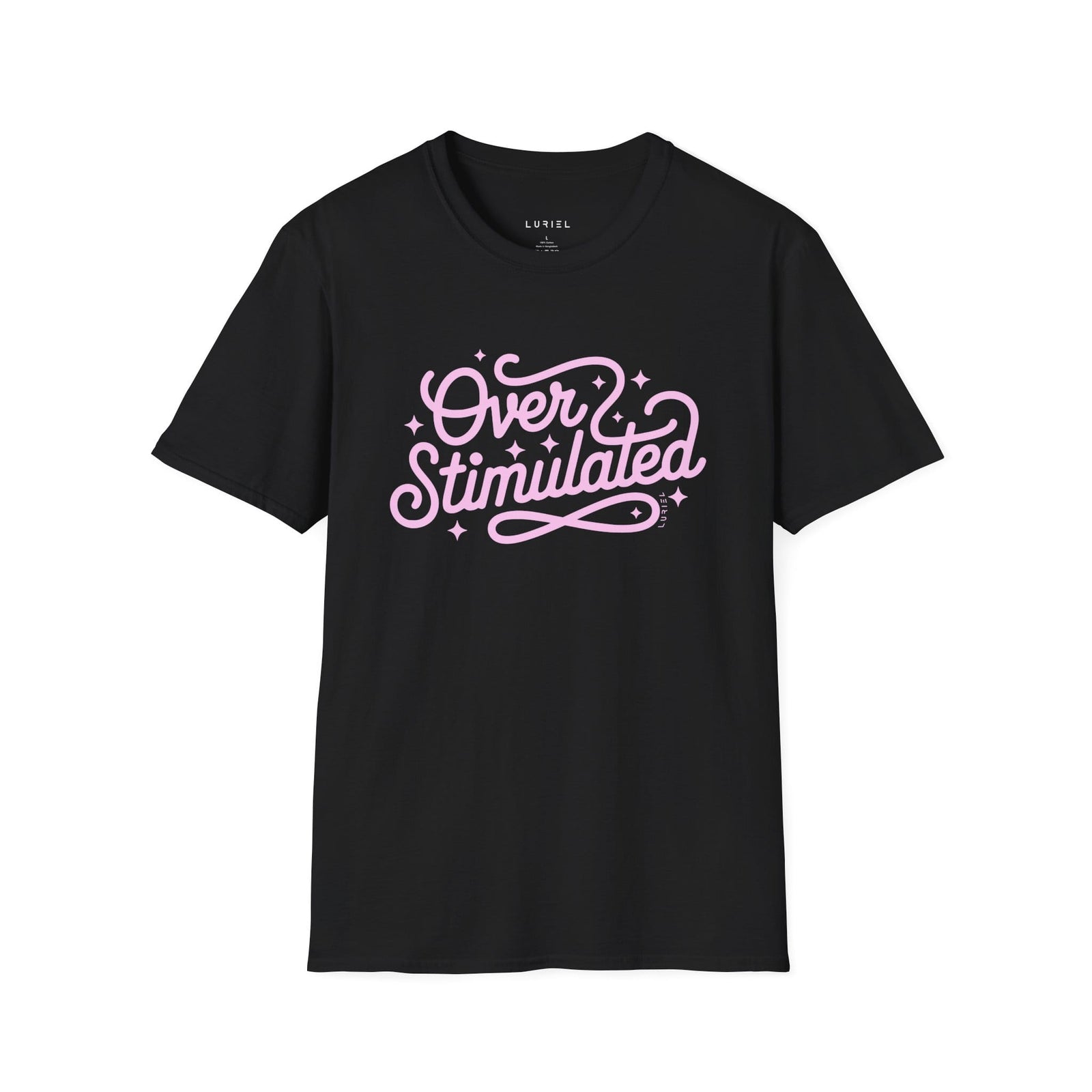 T-Shirt Over Stimulated T-Shirt Over Stimulated T-Shirt