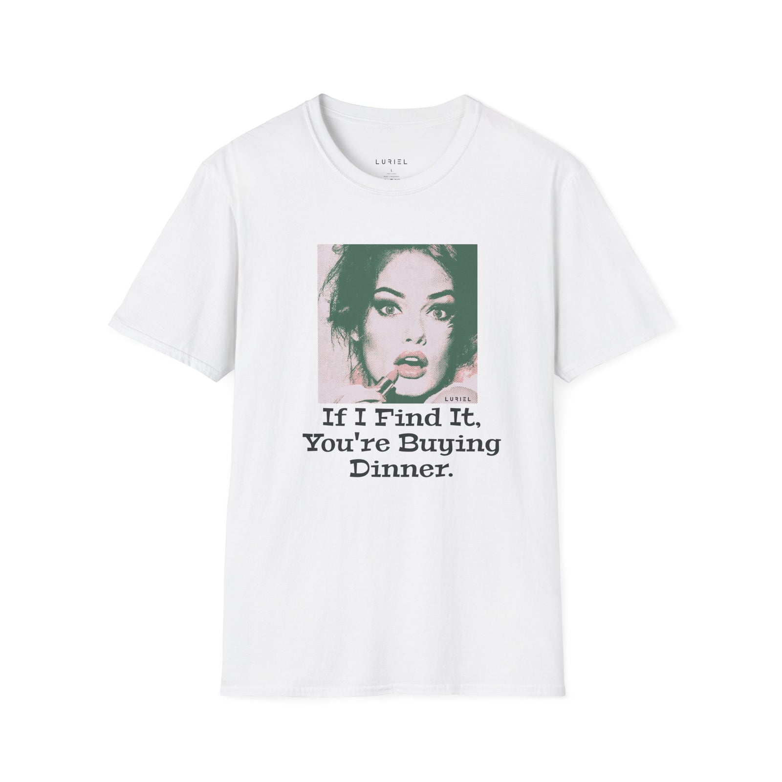 T-Shirt Dinner On You T-Shirt Dinner On You T-Shirt