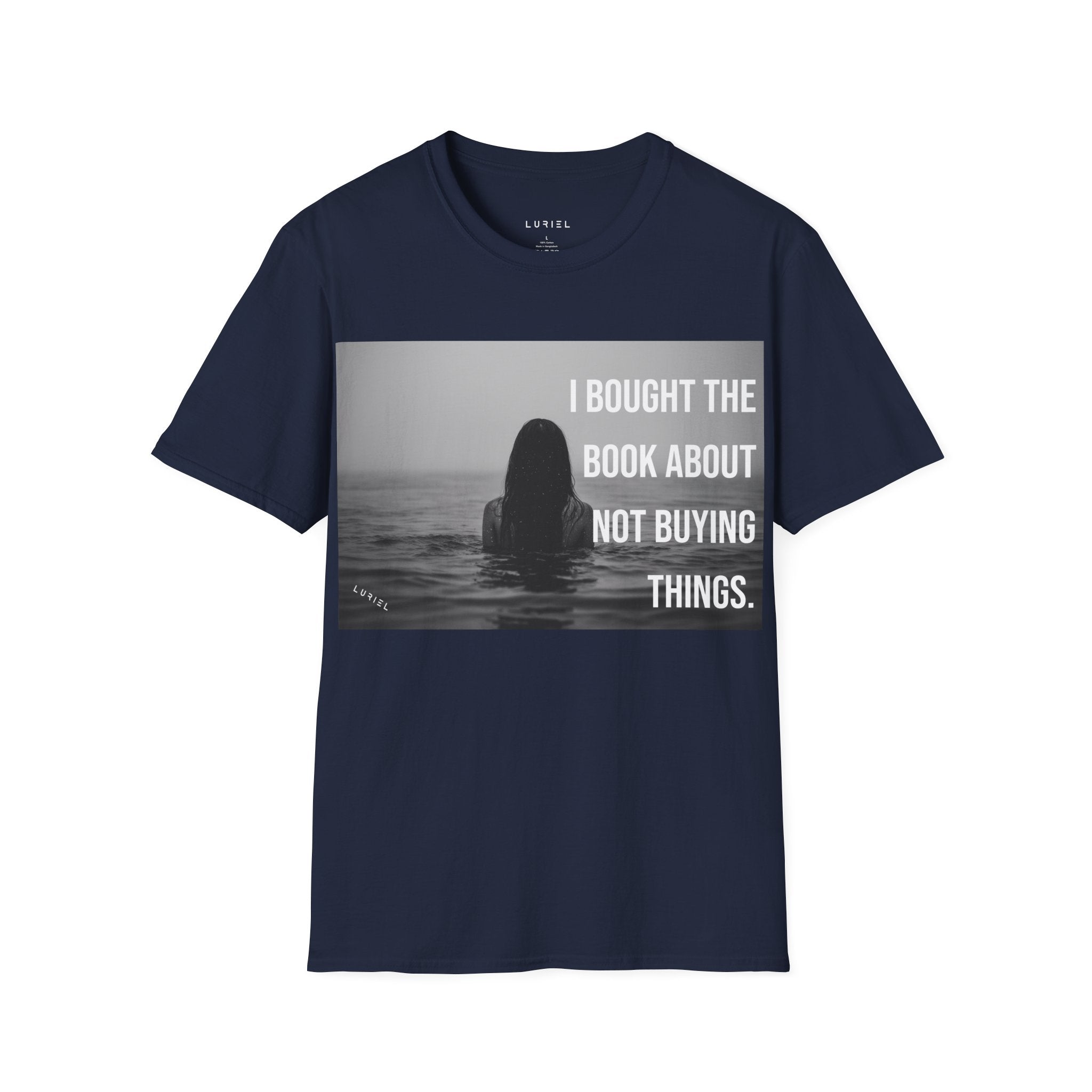 I Bought The Book About Not Buying Things T-Shirt