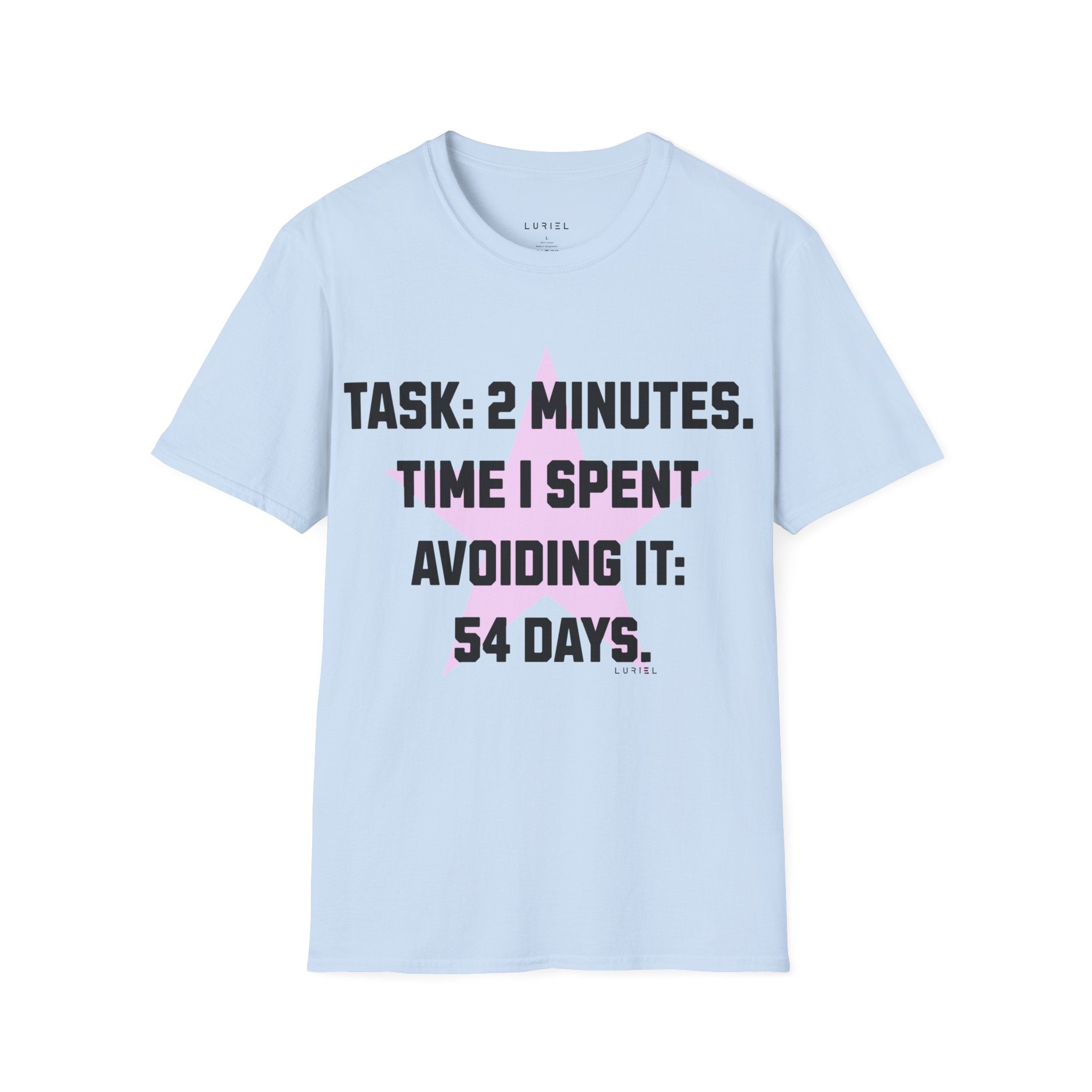 The 2 Minutes Task T‑Shirt