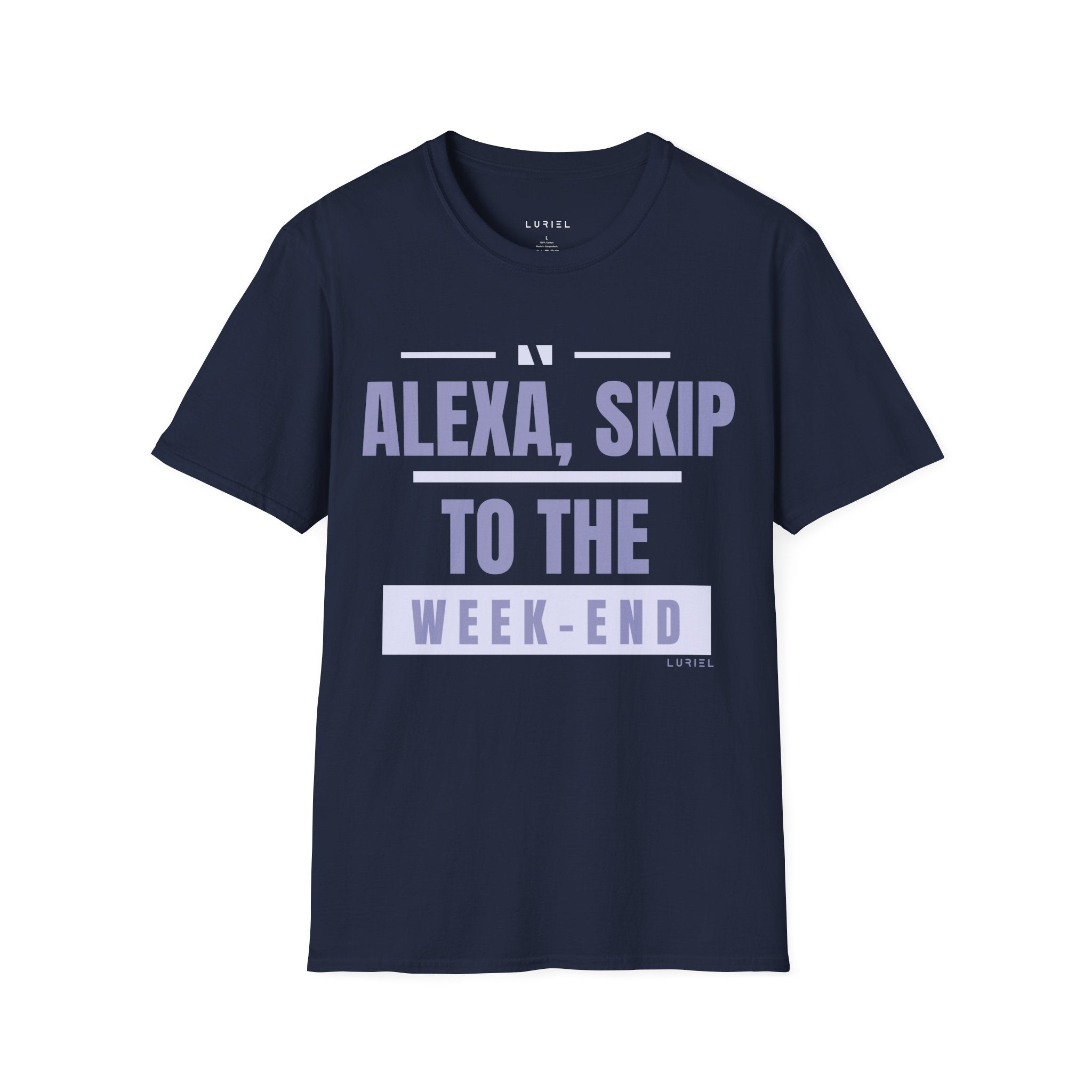 Alexa, Skip to the Weekend T-Shirt
