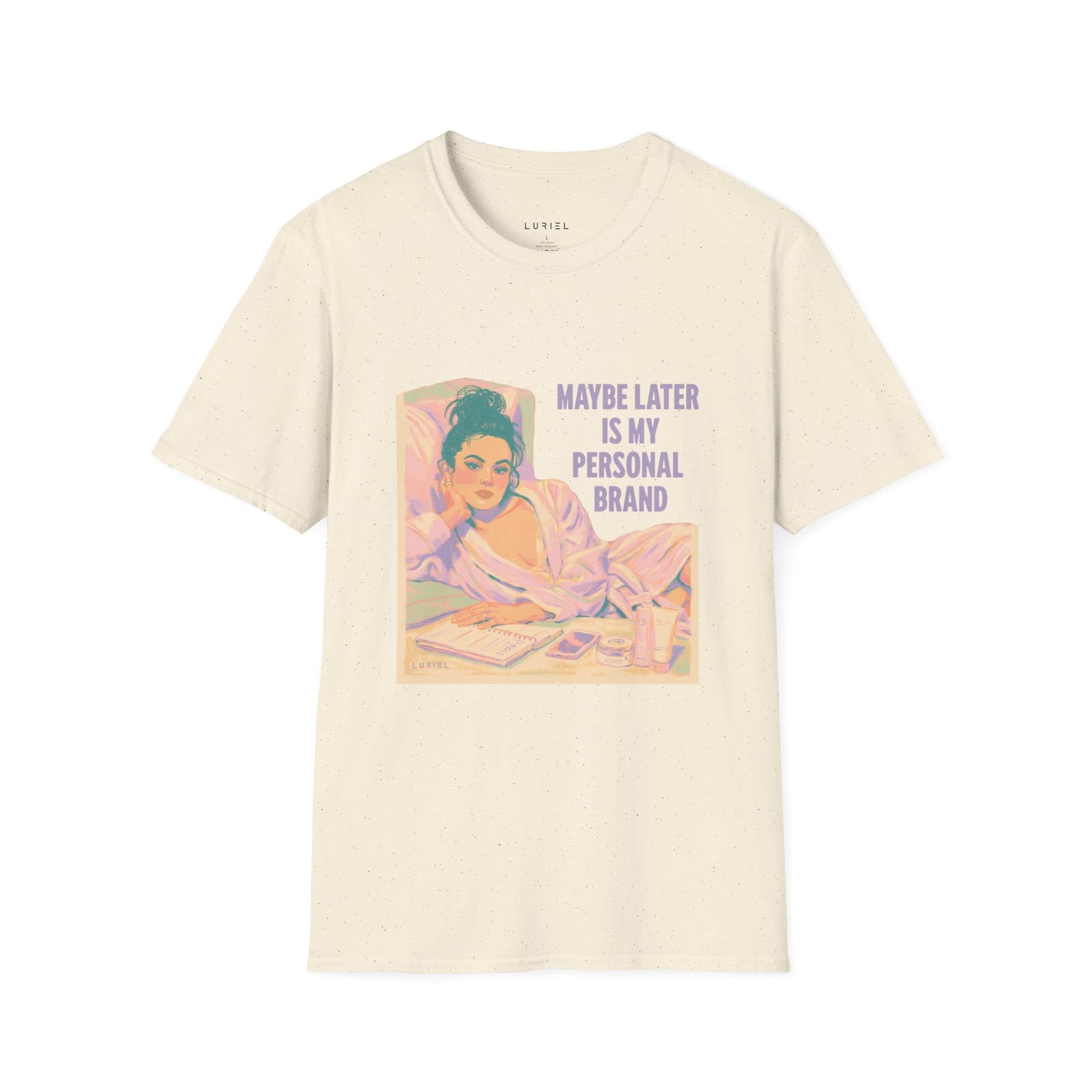 T-Shirt Maybe Later Is My Personal Brand T-Shirt Maybe Later Is My Personal Brand T-Shirt