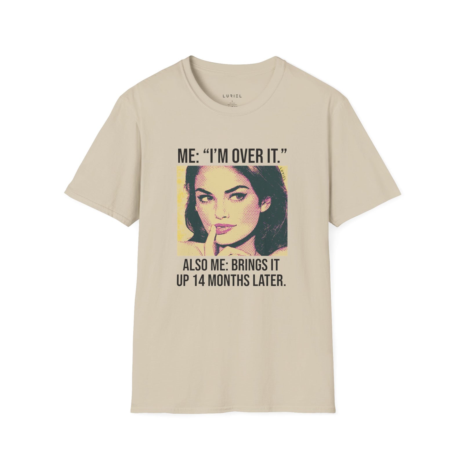 T-Shirt I’m Over It… T-Shirt I’m Over It… T-Shirt