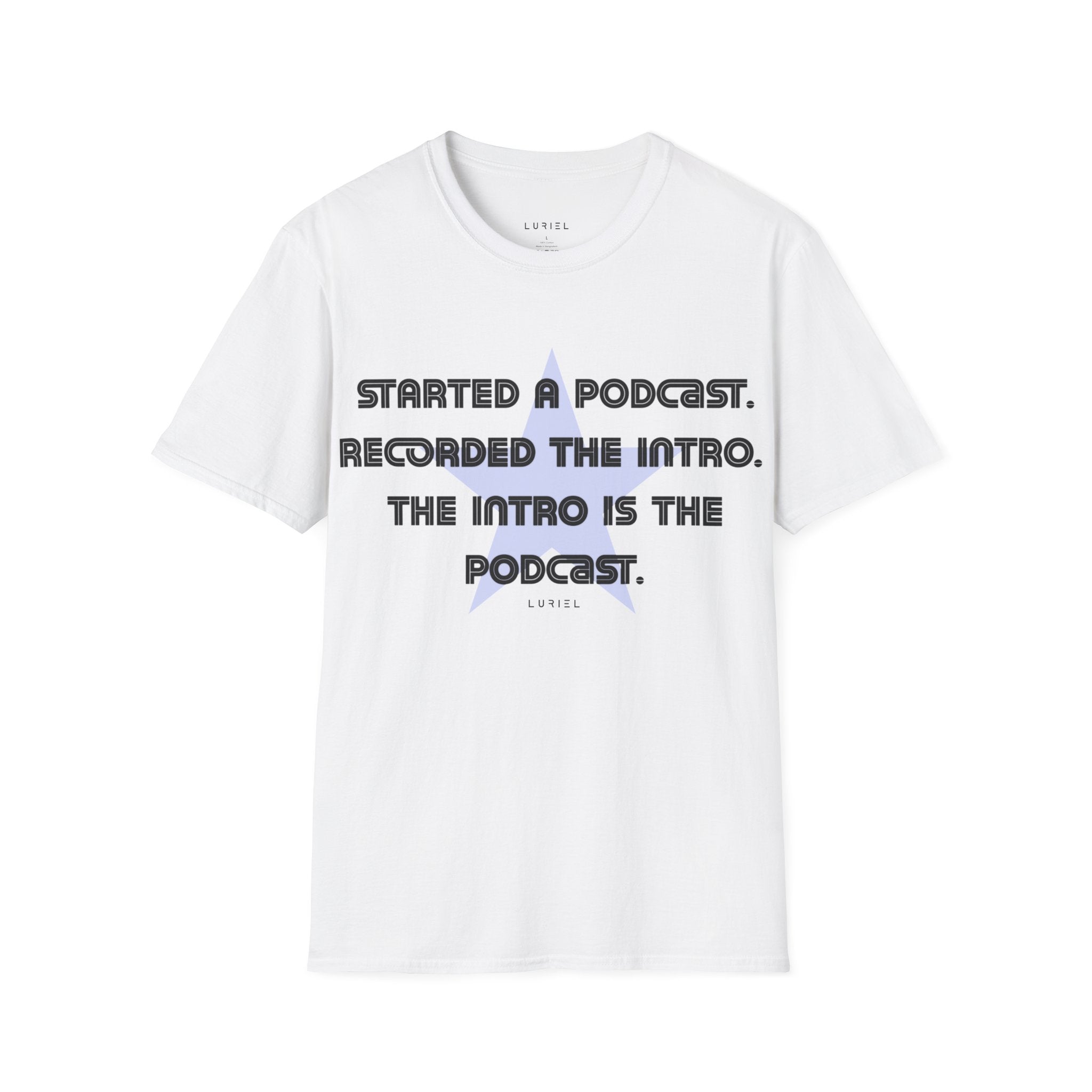 The Podcast T-Shirt