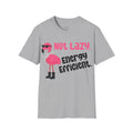 Not Lazy Flamingo T-Shirt