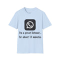 The great listener T‑Shirt