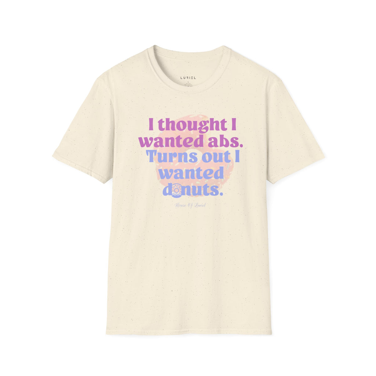 T-Shirt Abs Or Donuts? T-Shirt Abs Or Donuts? T-Shirt