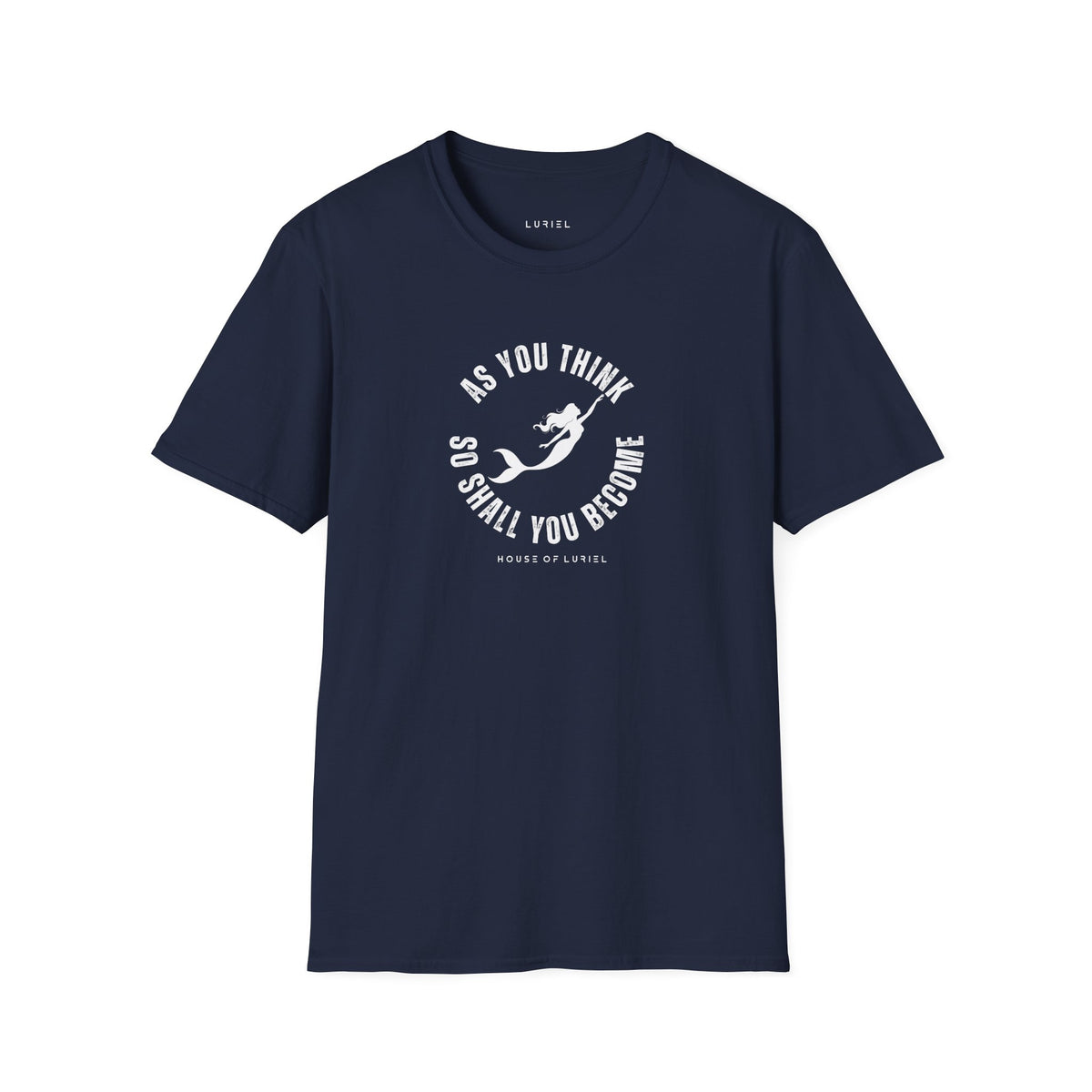 T-Shirt As You Think, So Shall You Become T-Shirt As You Think, So Shall You Become T-Shirt