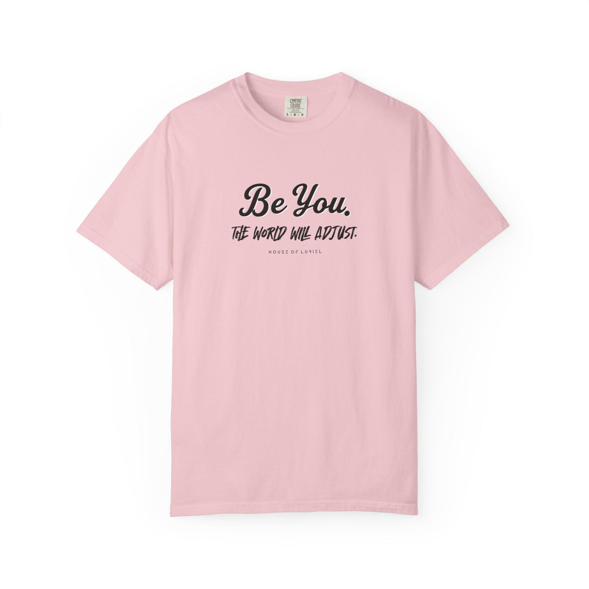 T-Shirt Be You II T‑Shirt Be You II T‑Shirt