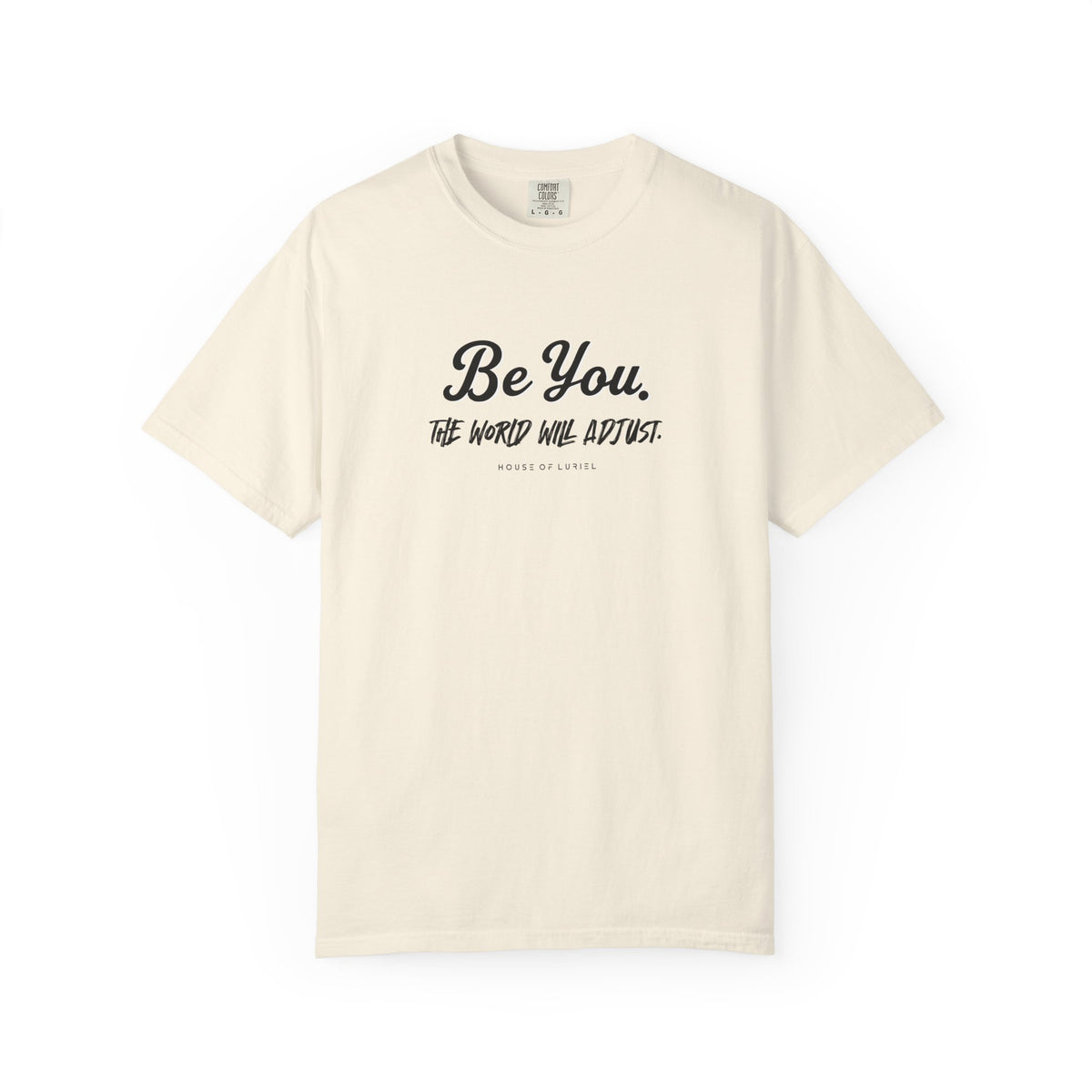T-Shirt Be You II T‑Shirt Be You II T‑Shirt