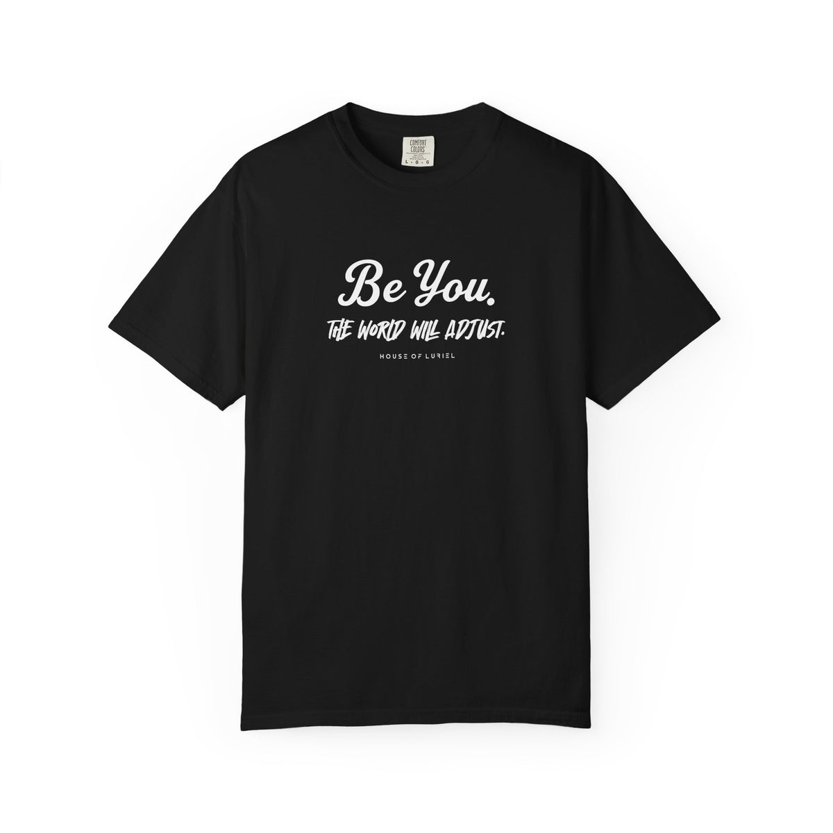T-Shirt Be You II T‑Shirt Be You II T‑Shirt