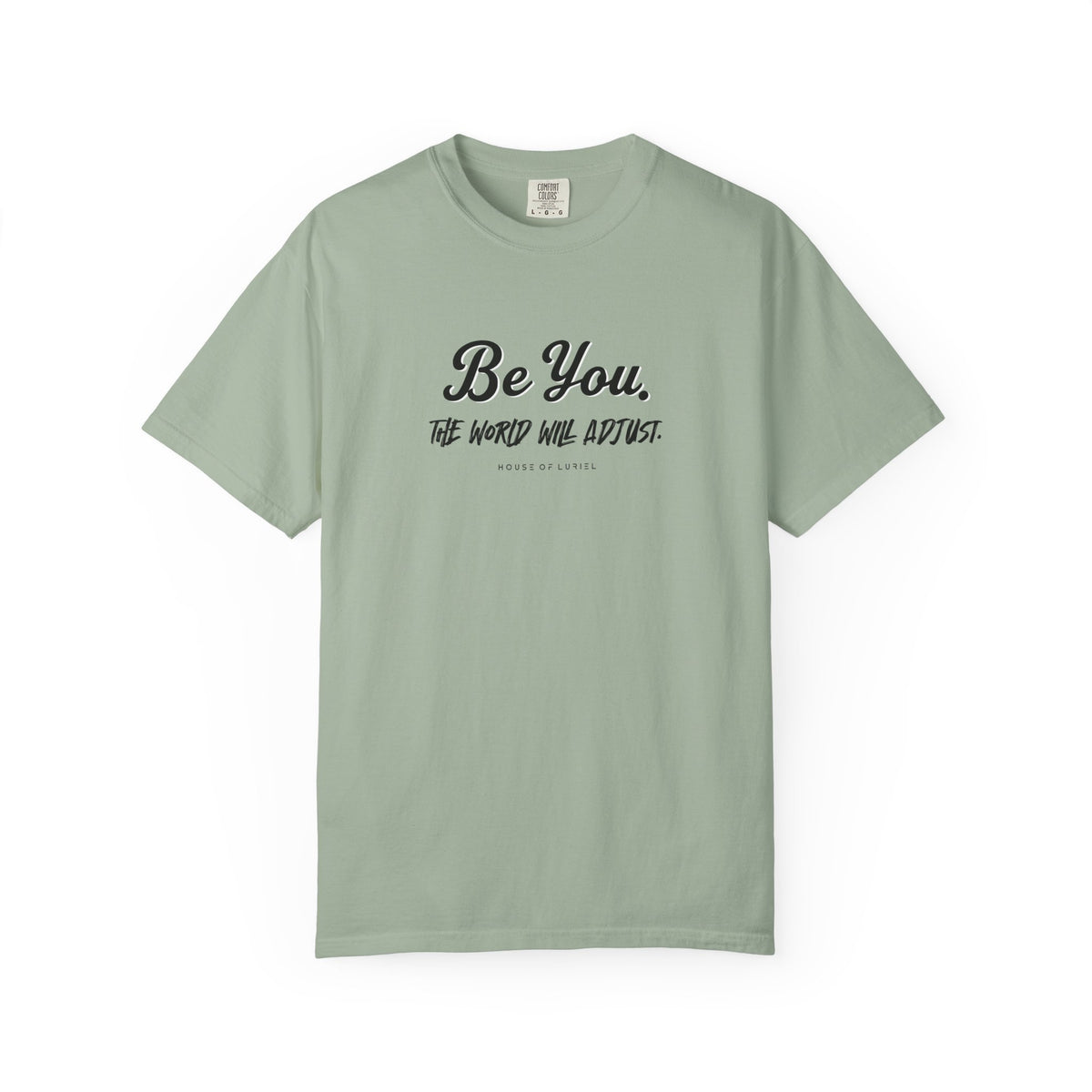 T-Shirt Be You II T‑Shirt Be You II T‑Shirt