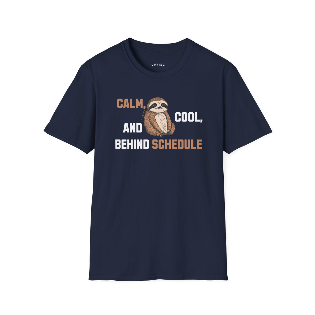 T-Shirt Behind Schedule Sloth T-Shirt Behind Schedule Sloth T-Shirt