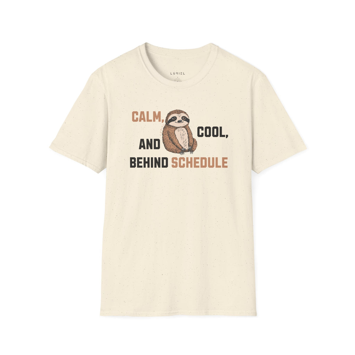 T-Shirt Behind Schedule Sloth T-Shirt Behind Schedule Sloth T-Shirt